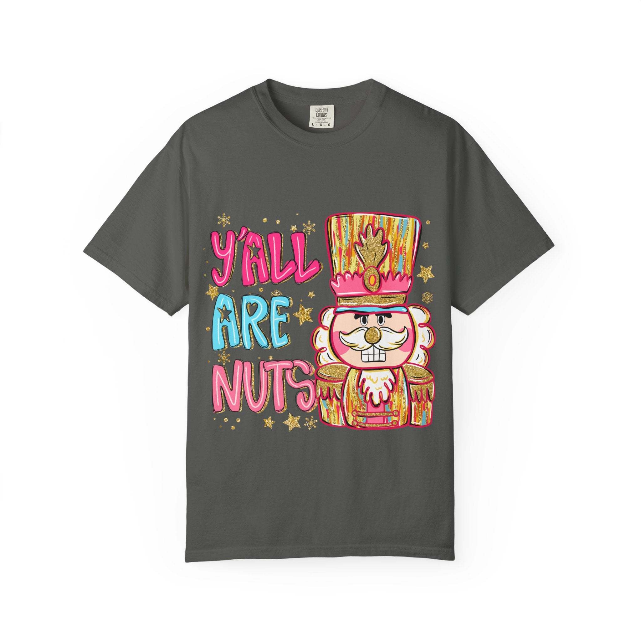 Gray T-shirt with colorful Yall Are Nuts Nutcracker graphic and playful holiday design