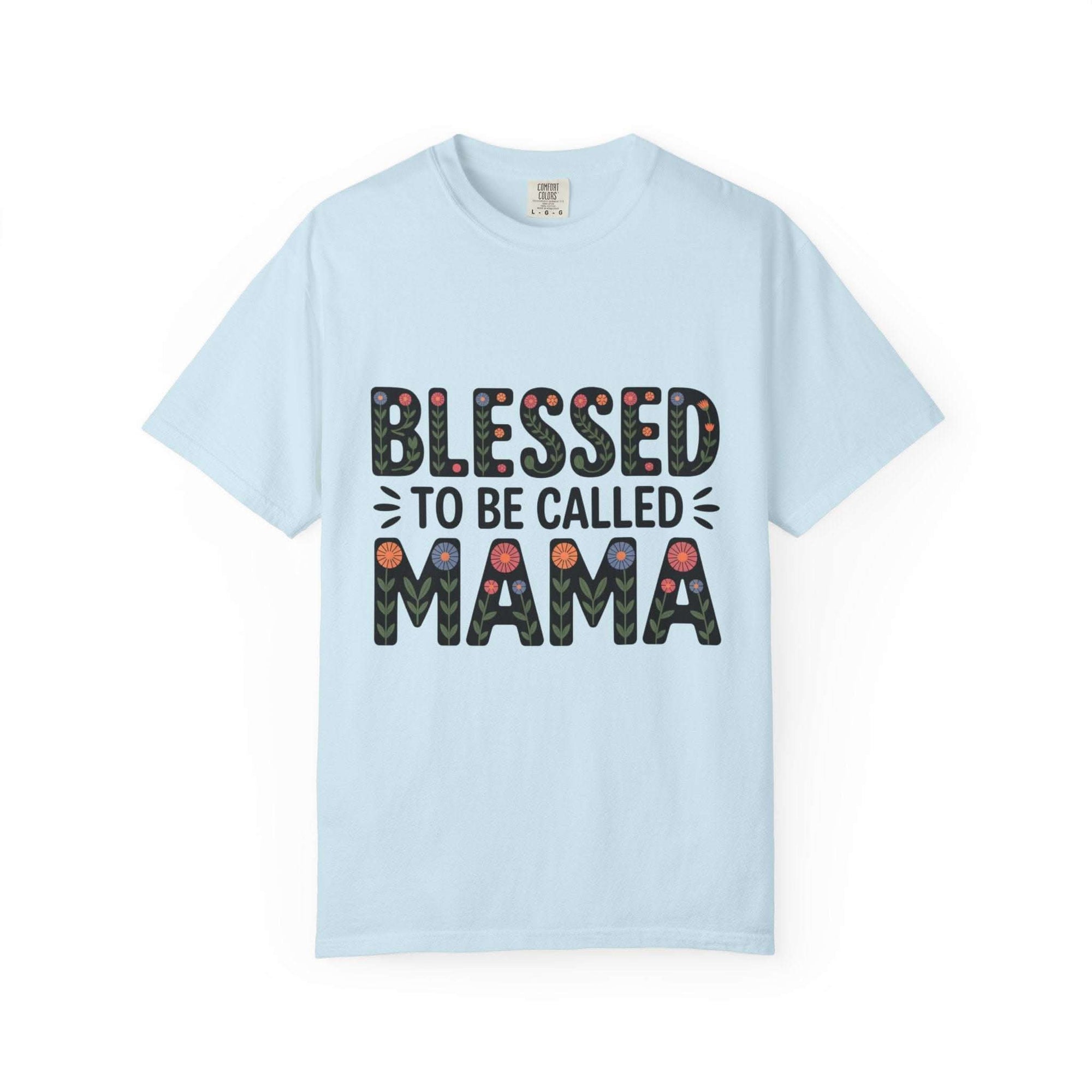 Floral "Blessed To Be Called Mama" T-Shirt with vintage wash and floral lettering celebrating motherhood