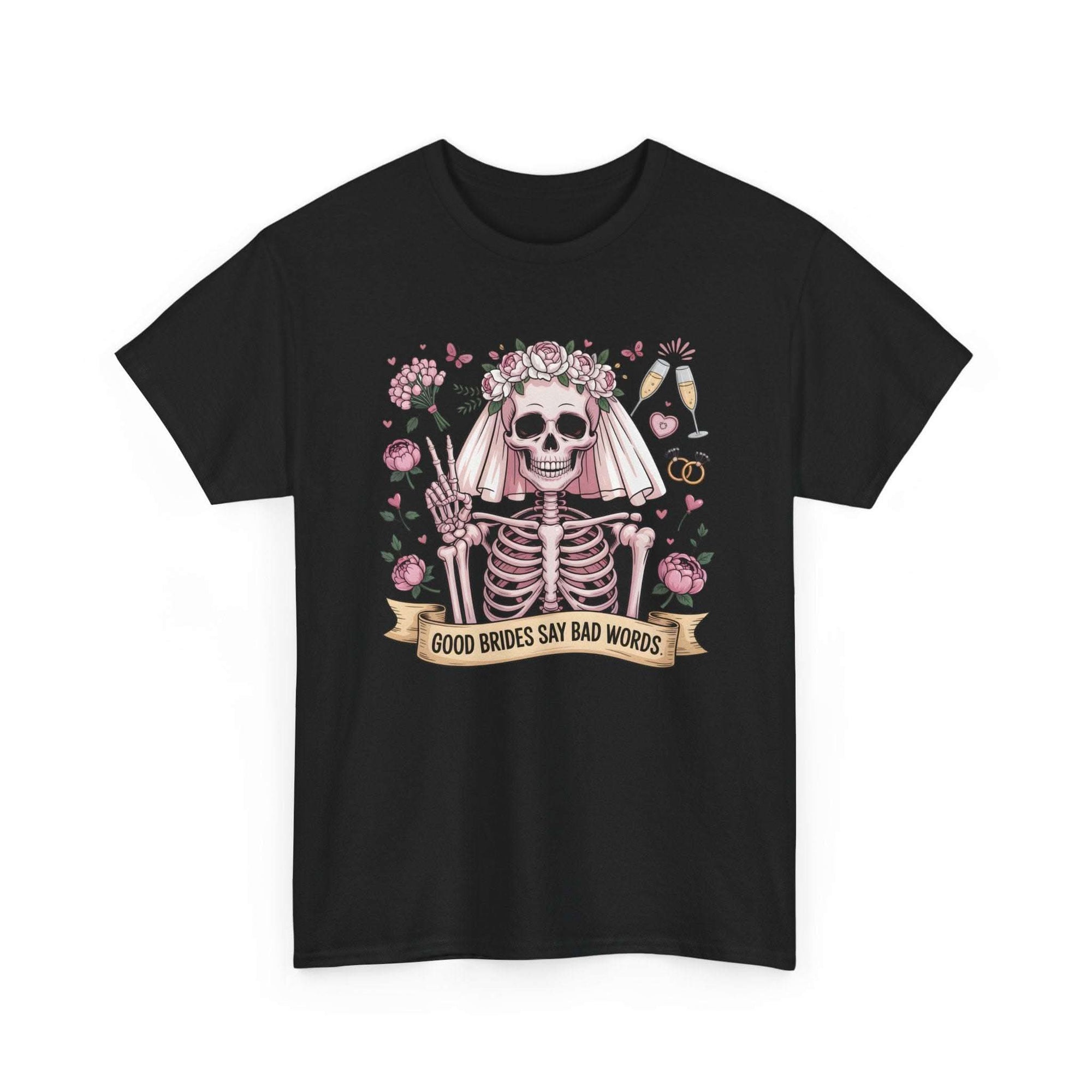 Bride Skull Illustration Tee featuring a skeleton bride with roses and banner saying “Good brides say bad words” on white cotton fabric