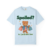Black cotton t-shirt with 'Spoiled No I Just Get What I Want' text, casual style by Printify