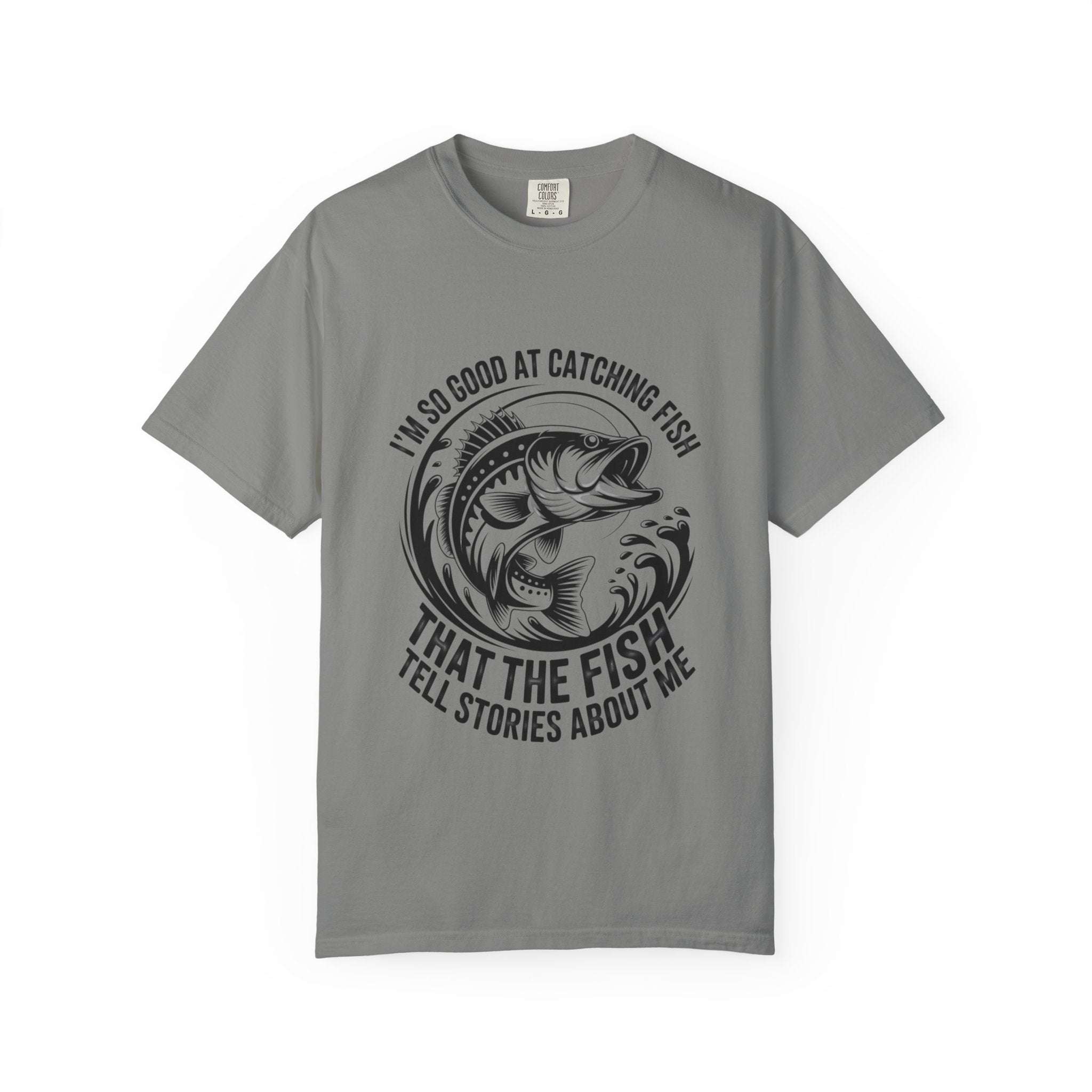 Fishing T-shirt with humorous "So Good At Catching Fish That The Fish Tell Stories About Me" text, soft cotton tee for anglers
