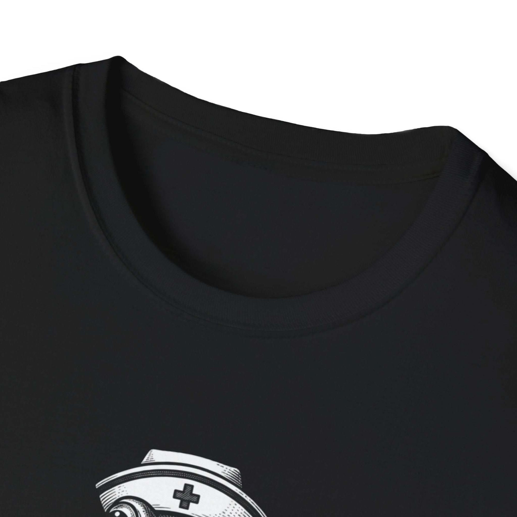 Creepy Nurse Illustration I Have To Ask Weird Stuff Or You Will Die T-Shirt