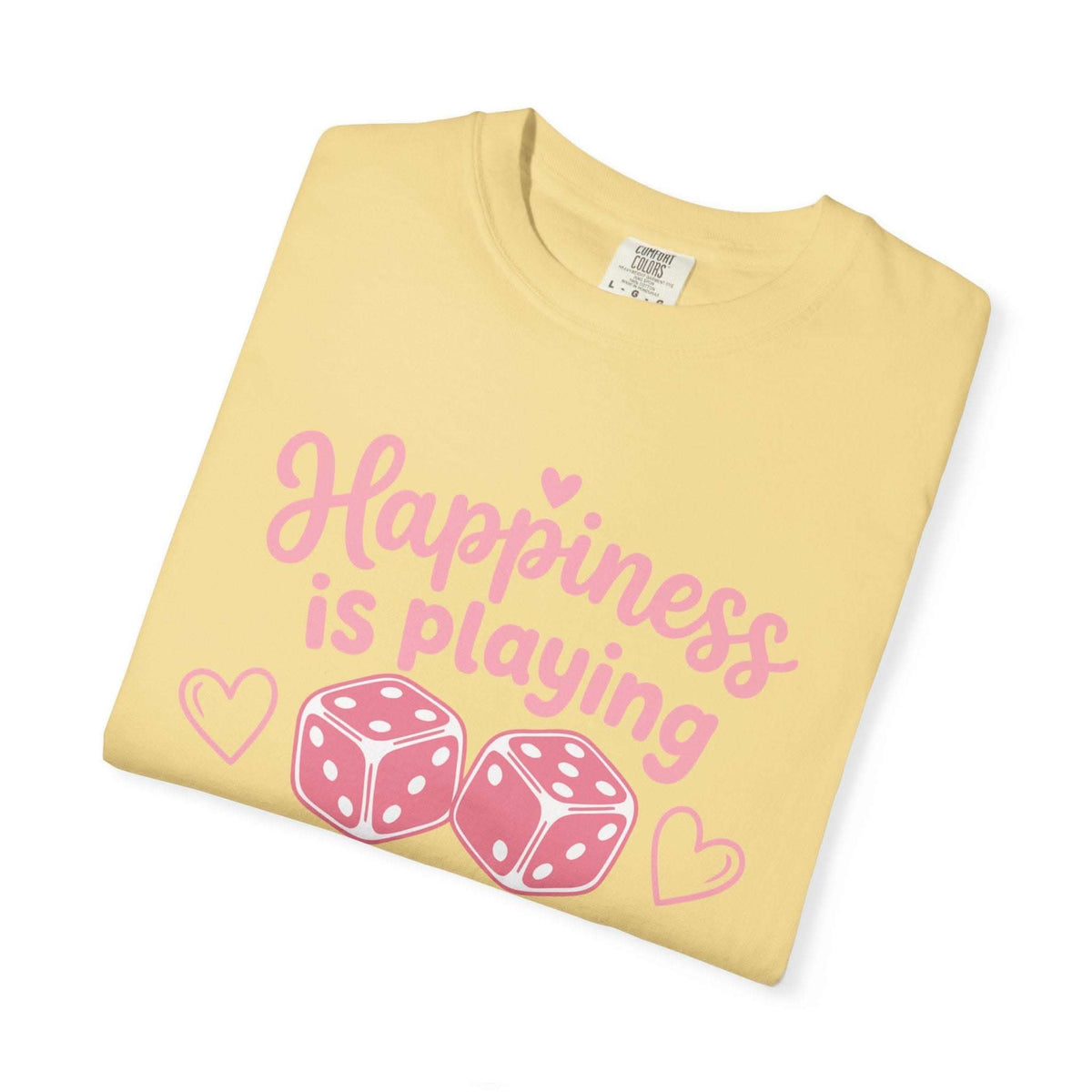 Happiness Is Playing Bunco with the Girls T-Shirt