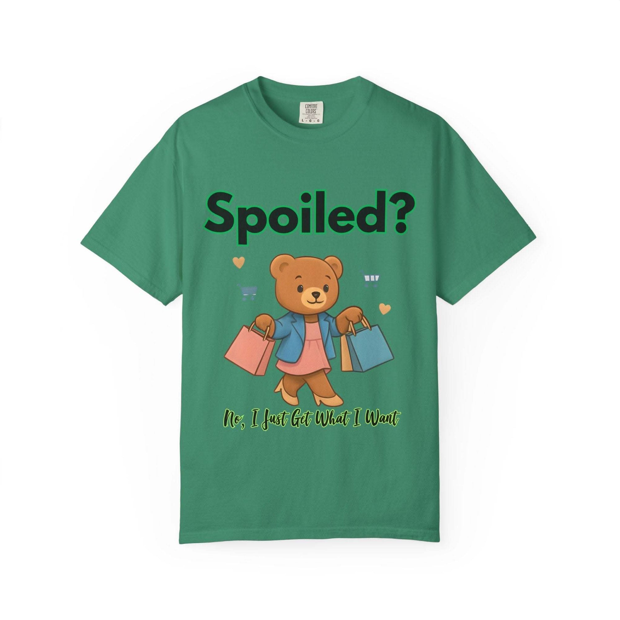 Black cotton t-shirt with 'Spoiled No I Just Get What I Want' text, casual style by Printify