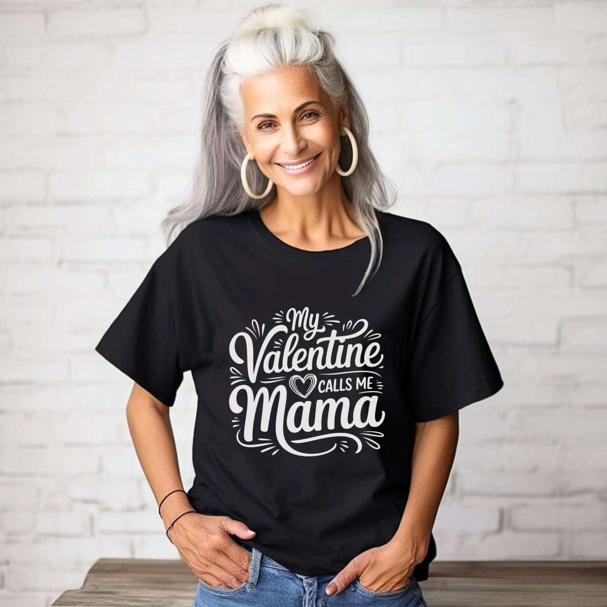My Valentine Calls Me Mama Mother's Day Valentine T-shirt in soft cotton with heartfelt message