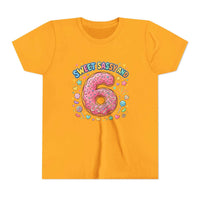 Sweet Sassy and 6 Youth Tee | Donut Number Six Birthday Shirt