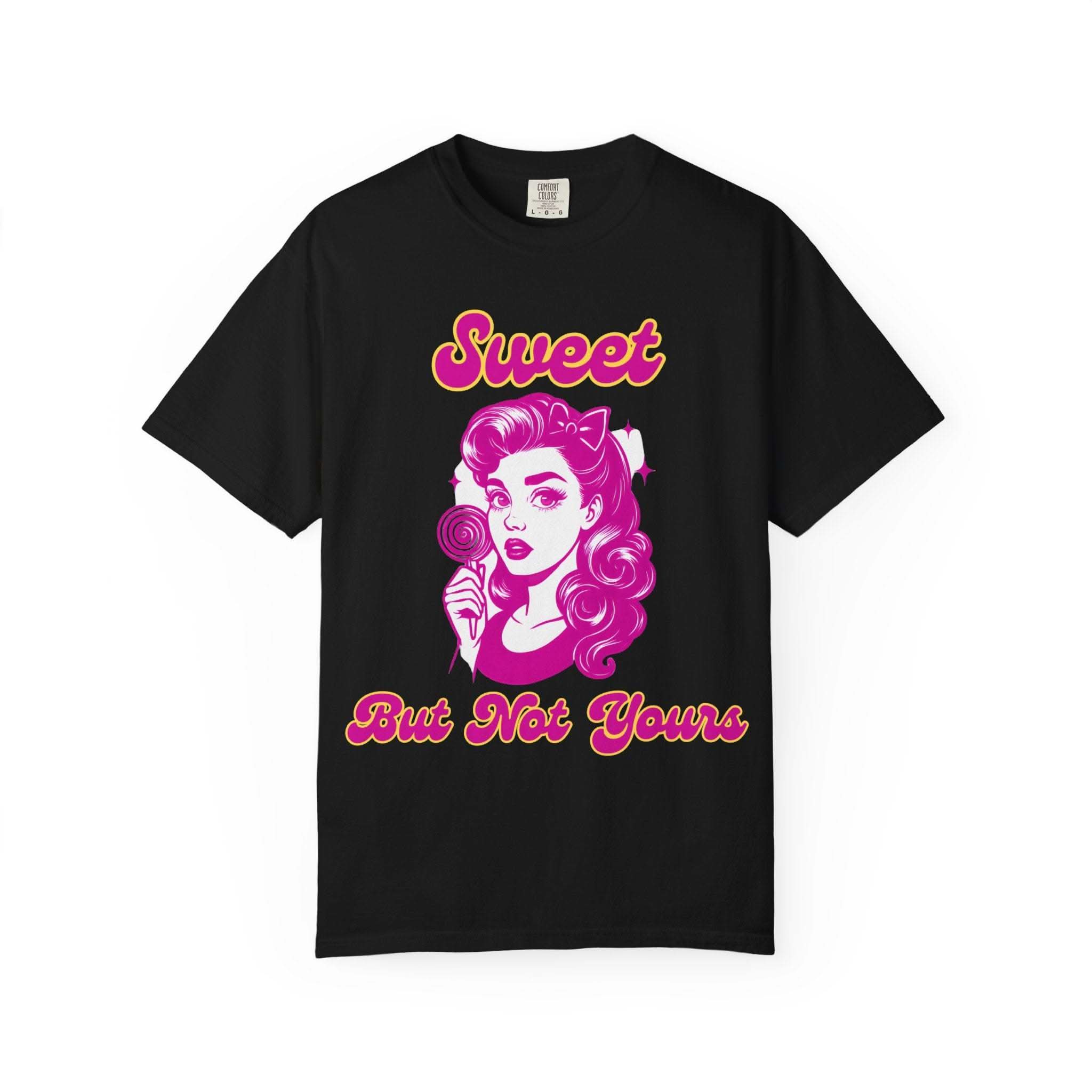Sweet But Not Yours Bratcore Design T-Shirt