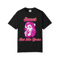 Sweet But Not Yours Bratcore Design T-Shirt