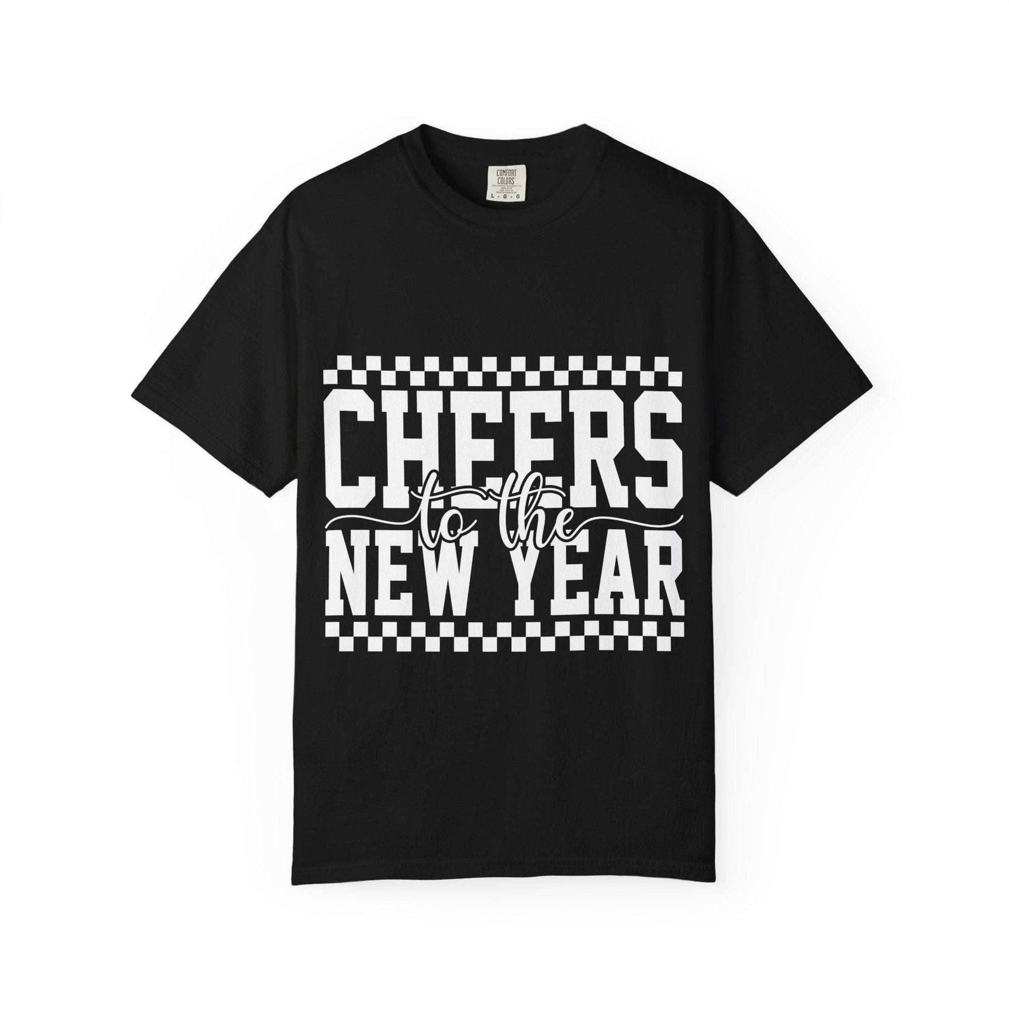 Cheers for the New Year T-Shirt relaxed fit vintage style garment-dyed tee for casual celebrations