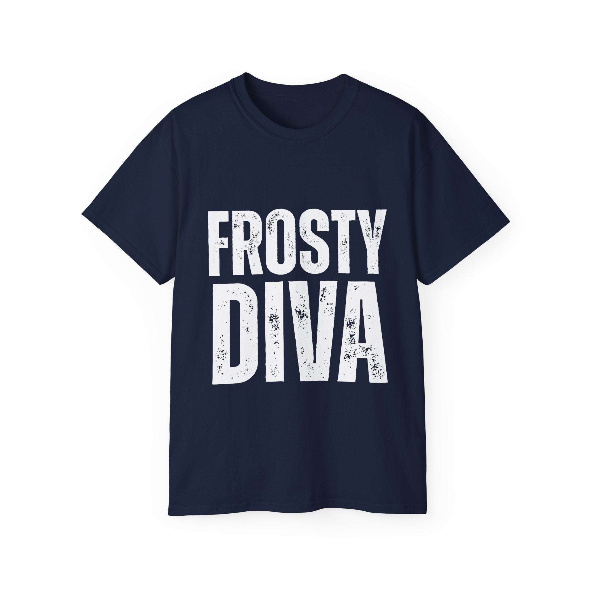 Distressed Frosty Diva T-Shirt - Unisex Tee