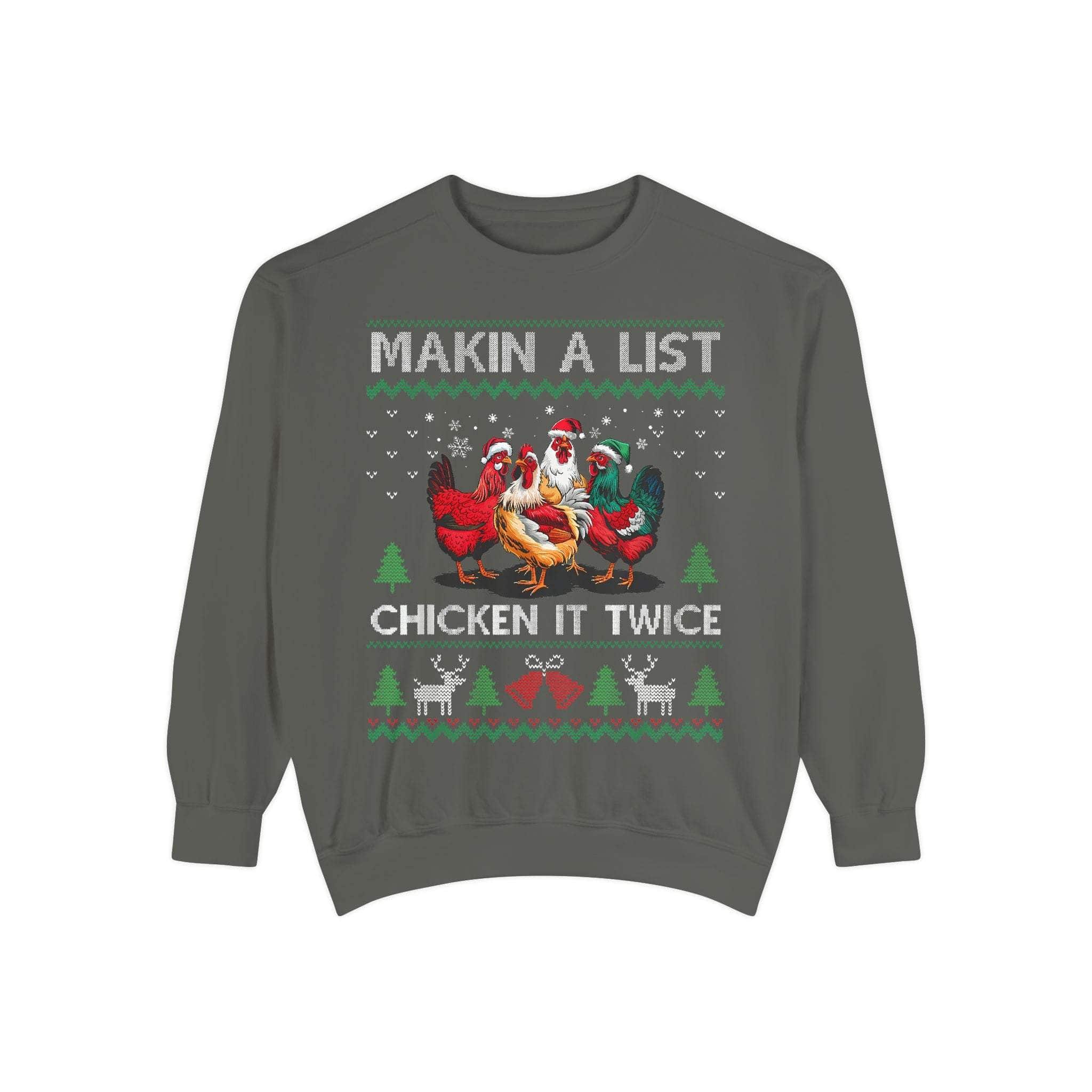 True Navy garment-dyed sweatshirt featuring 'Making a List, Chicken it Twice' design by Printify