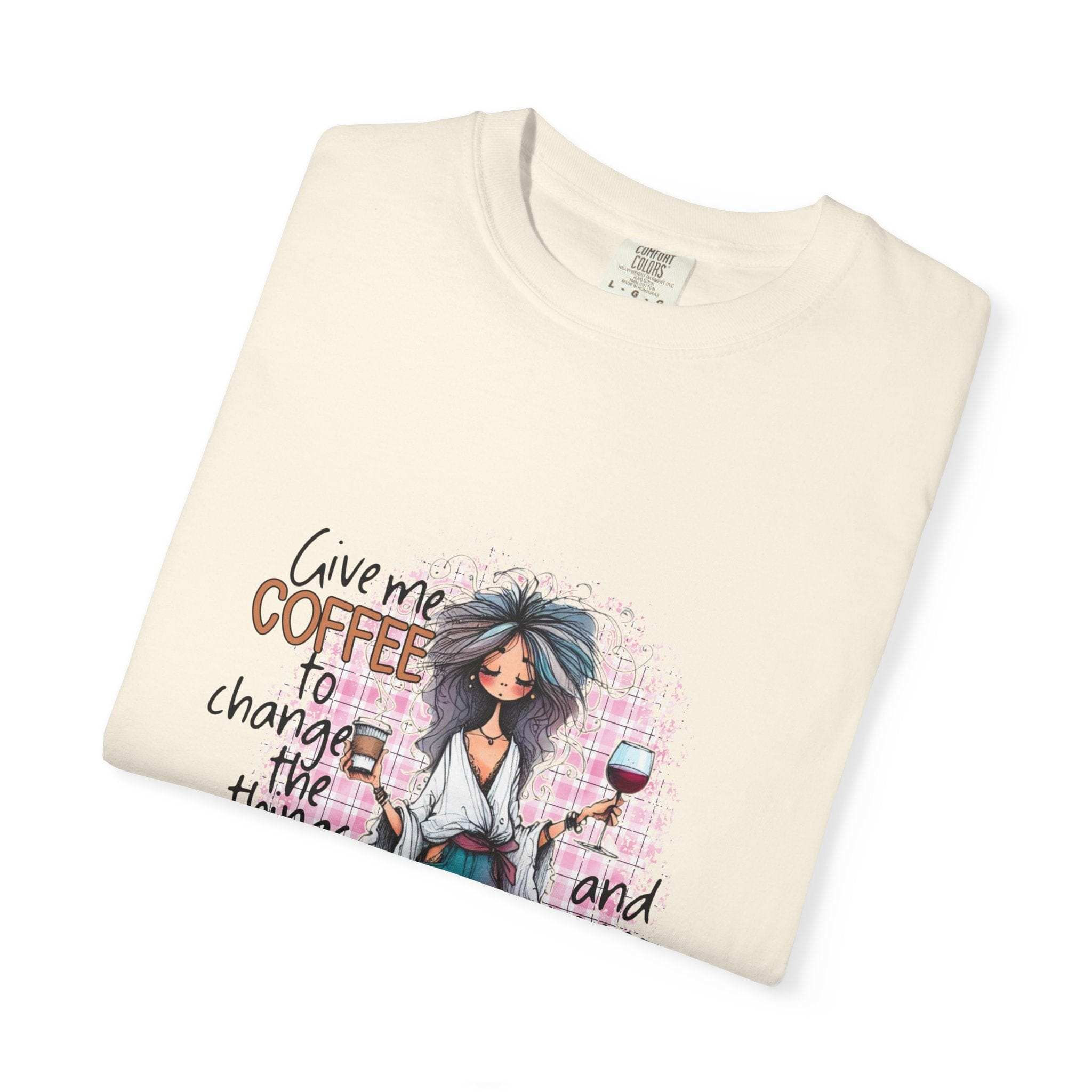 Coffee & Wine Unisex T-Shirt - Inspirational Quote Design