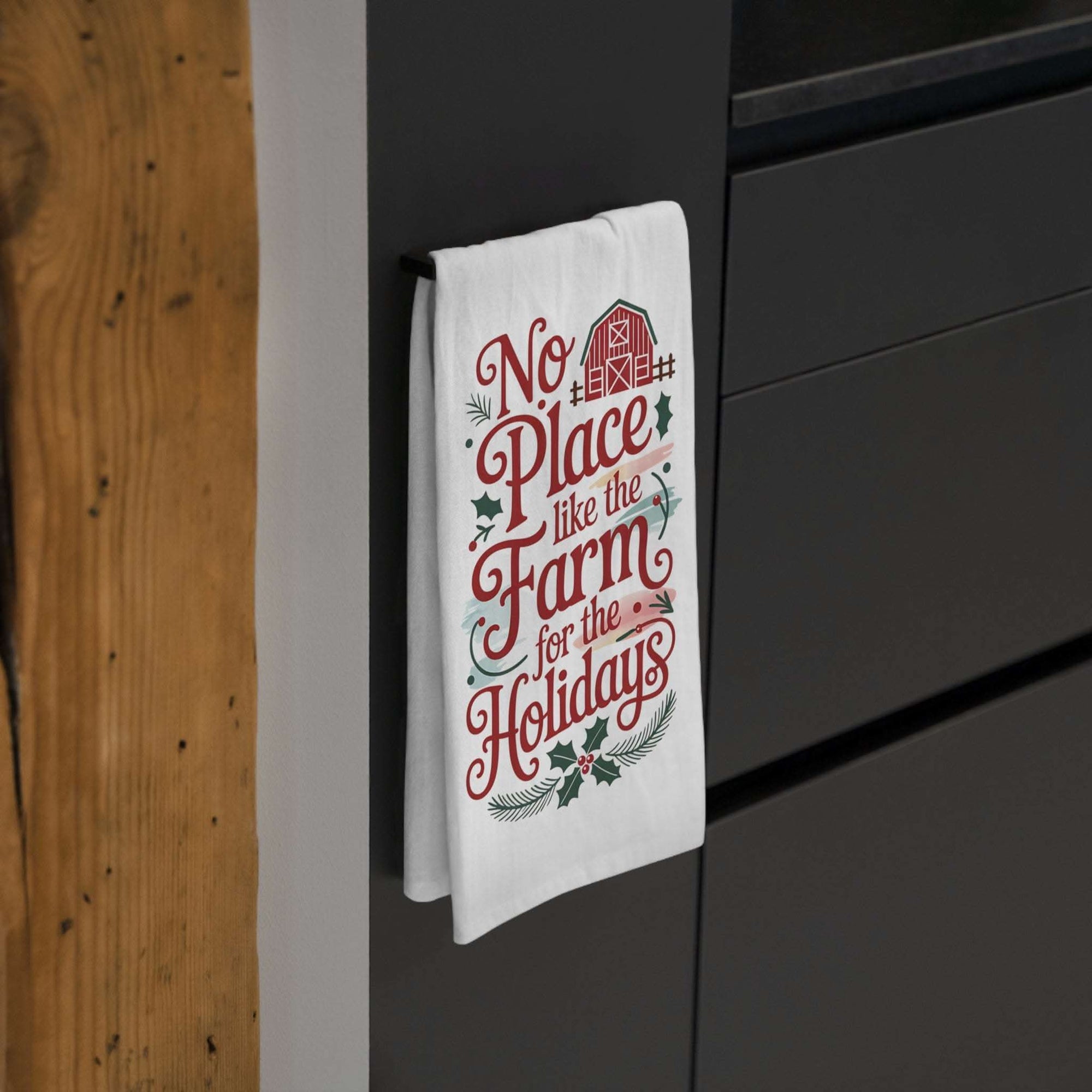 Farm Tea Towel with No Place Like Home for the Holidays design showcasing rustic farmhouse style