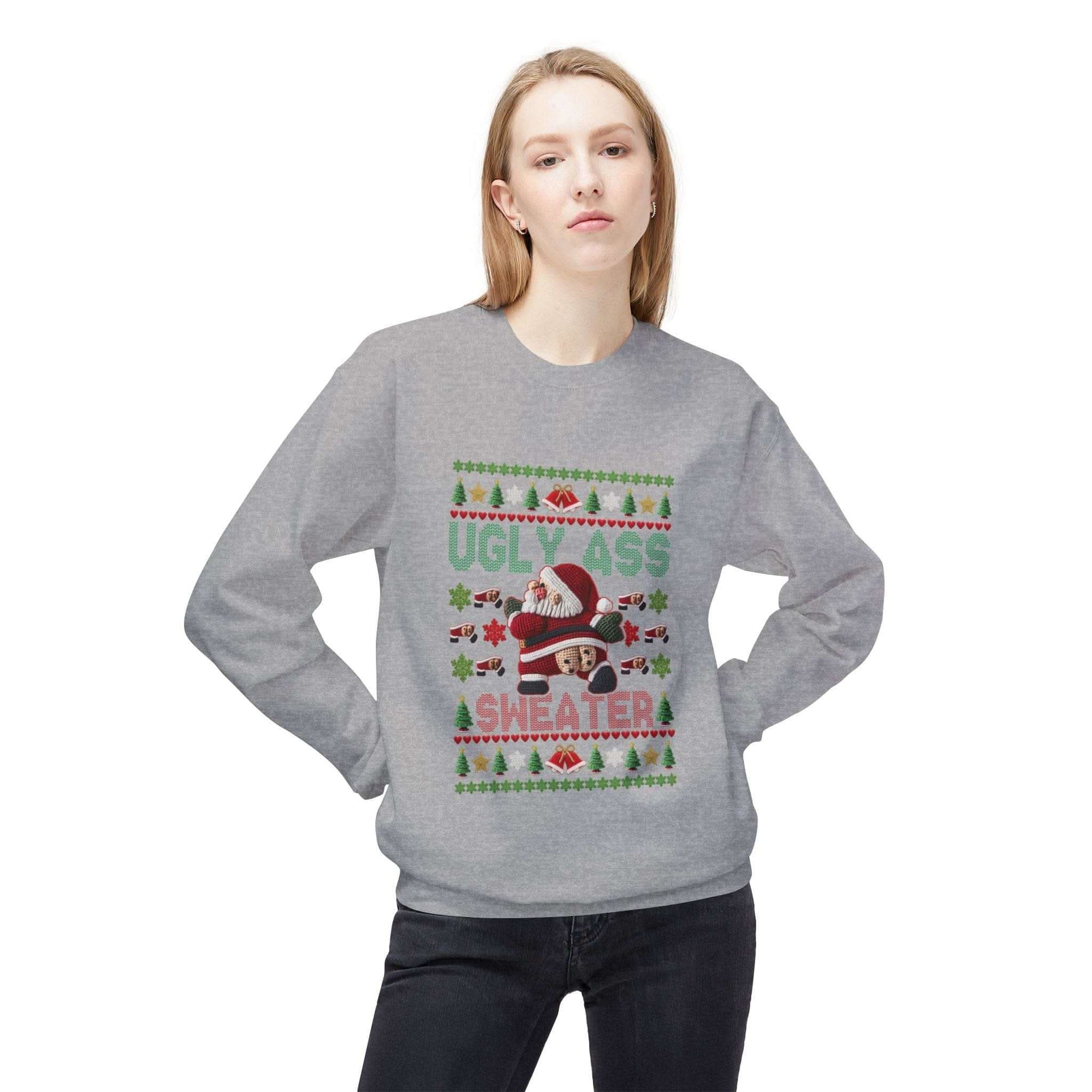 Ugly Ass Christmas Sweatshirt