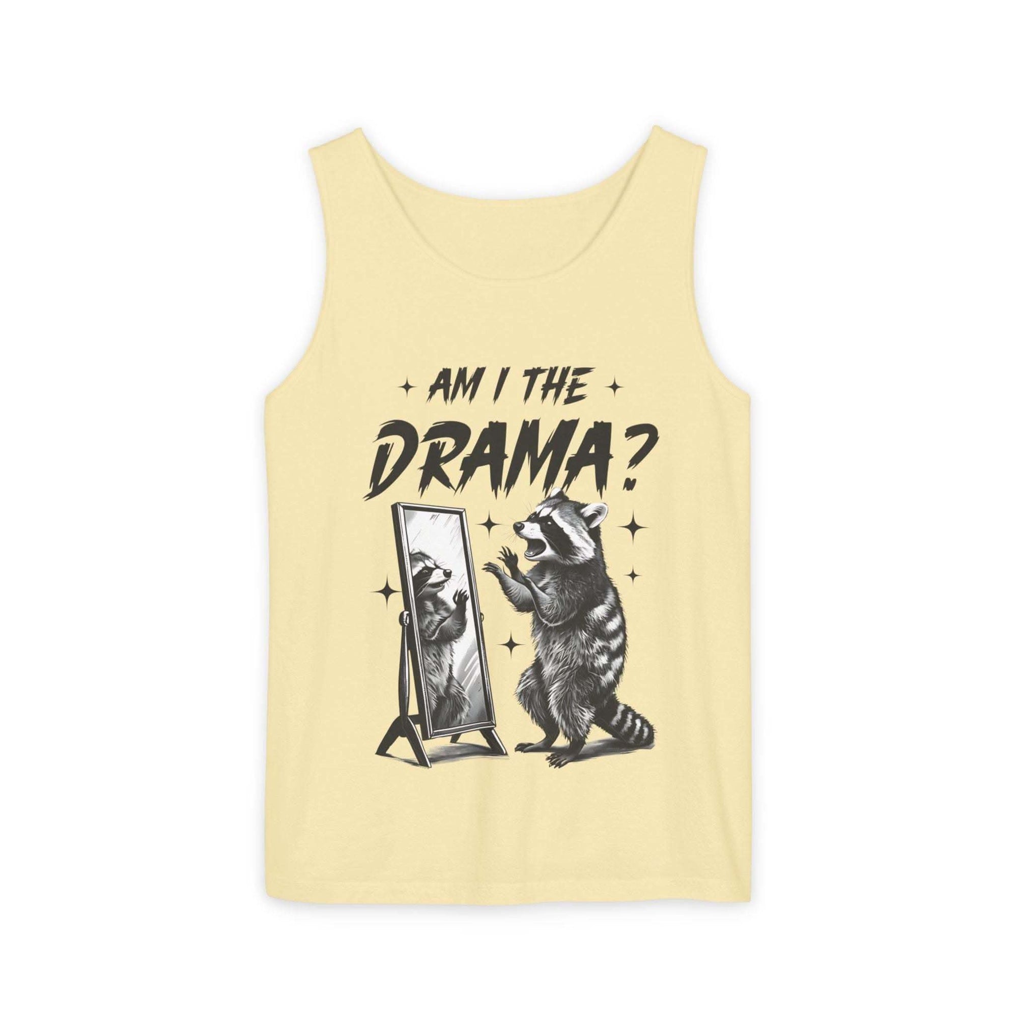 Yellow tank top with "Am I The Drama?" text and raccoon looking in mirror graphic