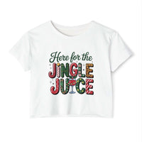 Here For The Jingle Juice holiday crop top Christmas t-shirt polyester cotton blend festive design
