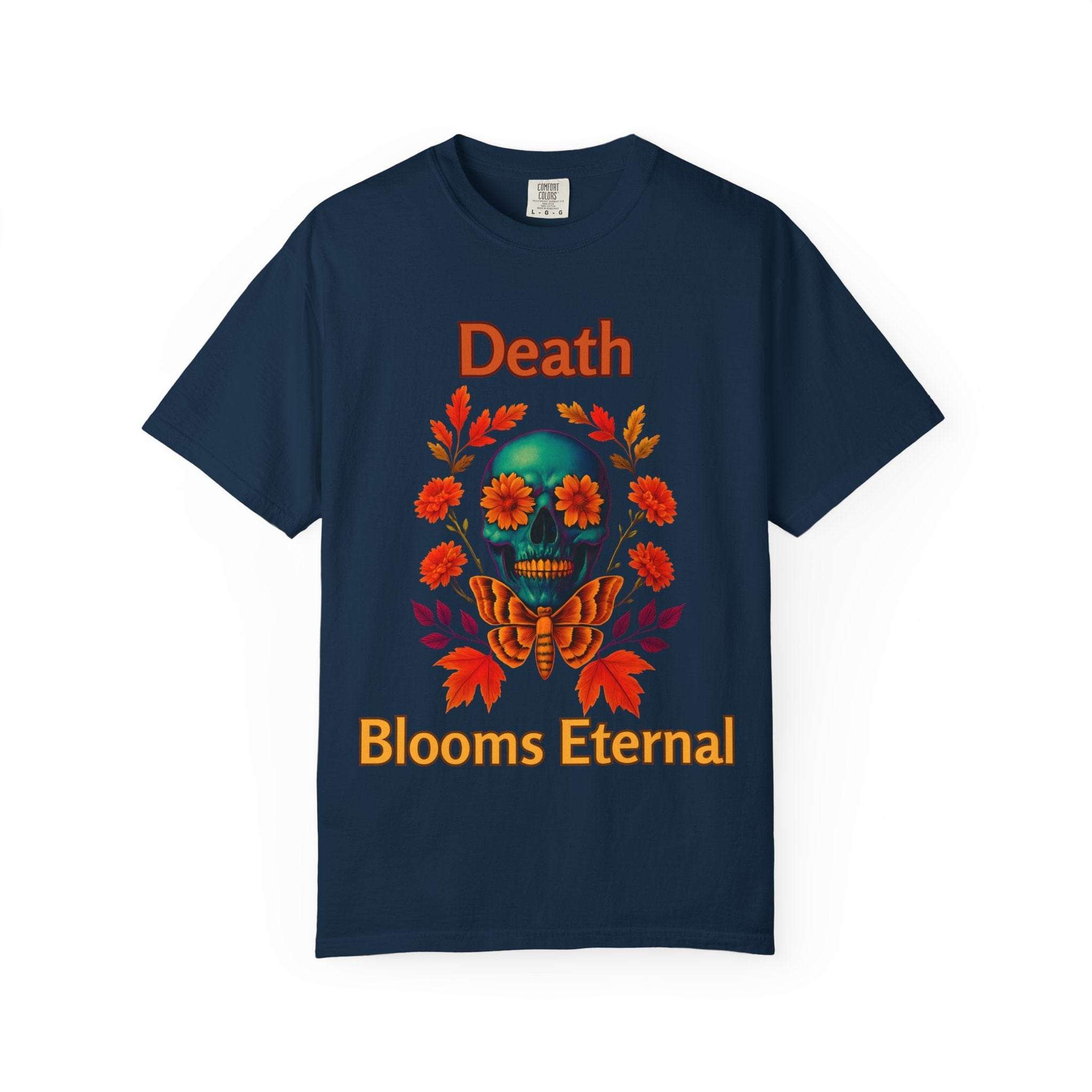 T-Shirt Death Blooms Eternal Unisex