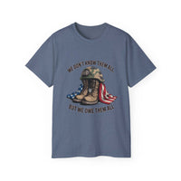 Unisex T-shirt with veteran tribute design and message We Don't Know Them All But We Owe Them All