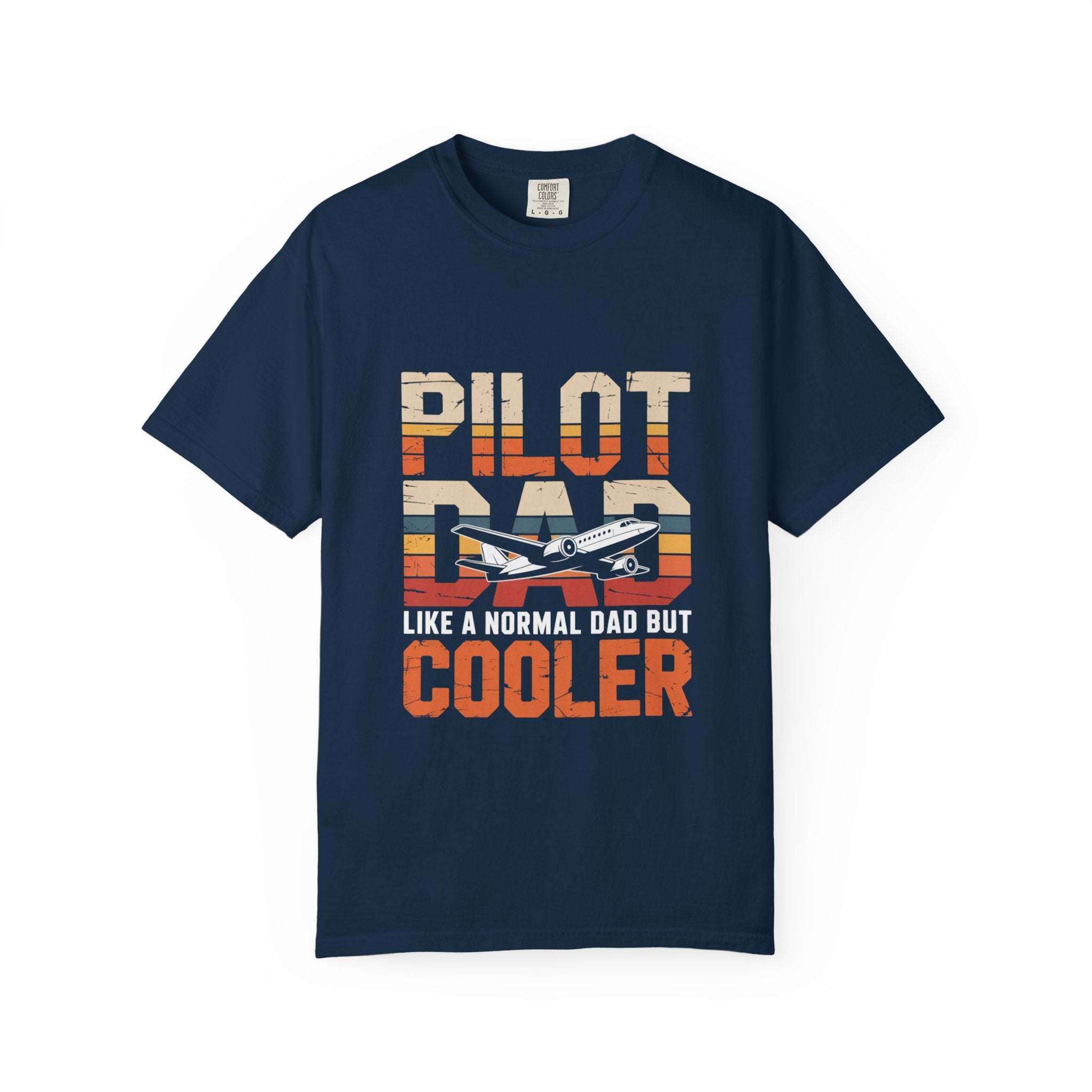 Pilot Dad Like a Normal Dad But Cooler T-shirt in vintage tones on soft heavyweight cotton