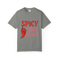 Spicy But Sweet T-shirt | Funny Unisex Garment-Dyed Tee for Foodies