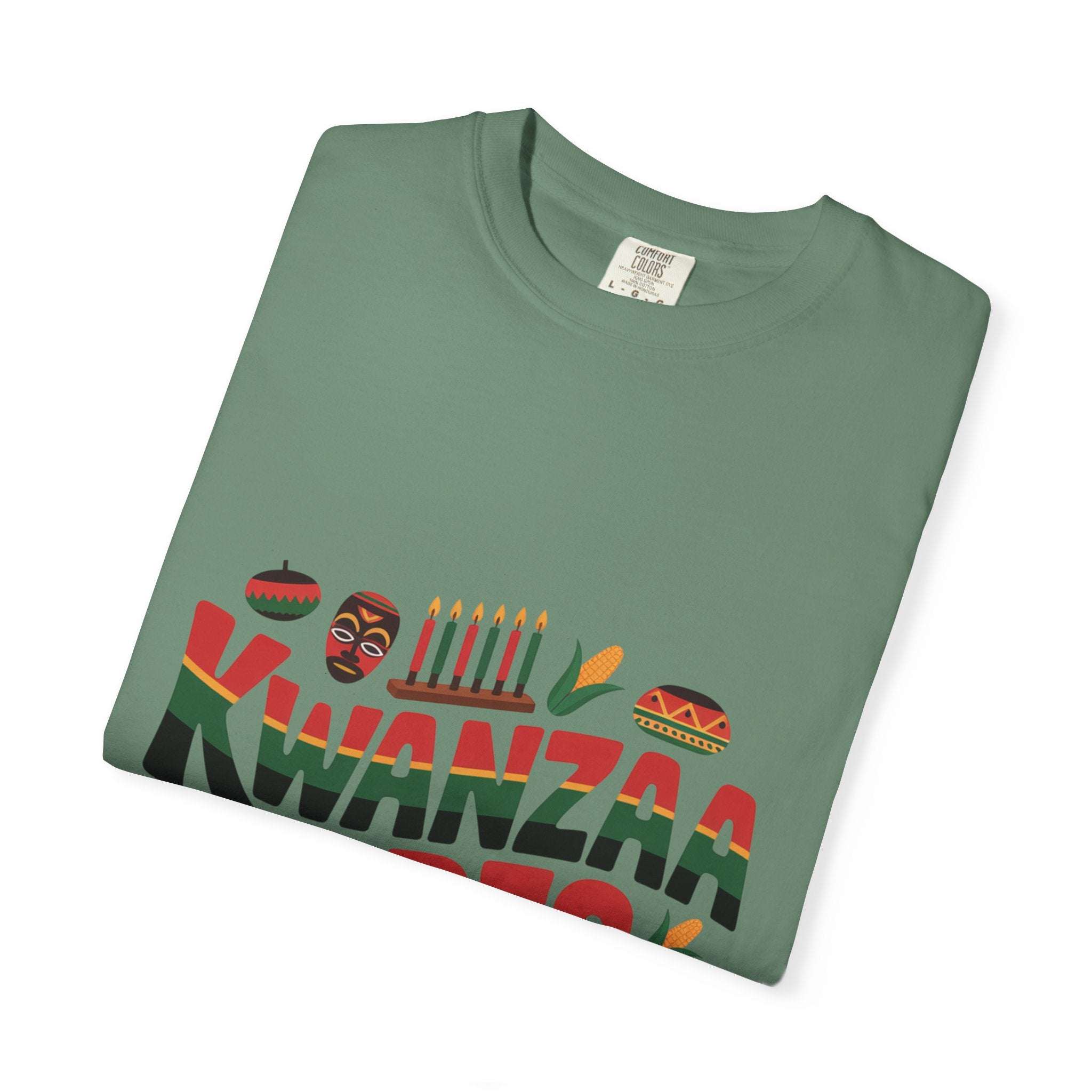 Garment-Dyed T-shirt: Kwanzaa Vibes