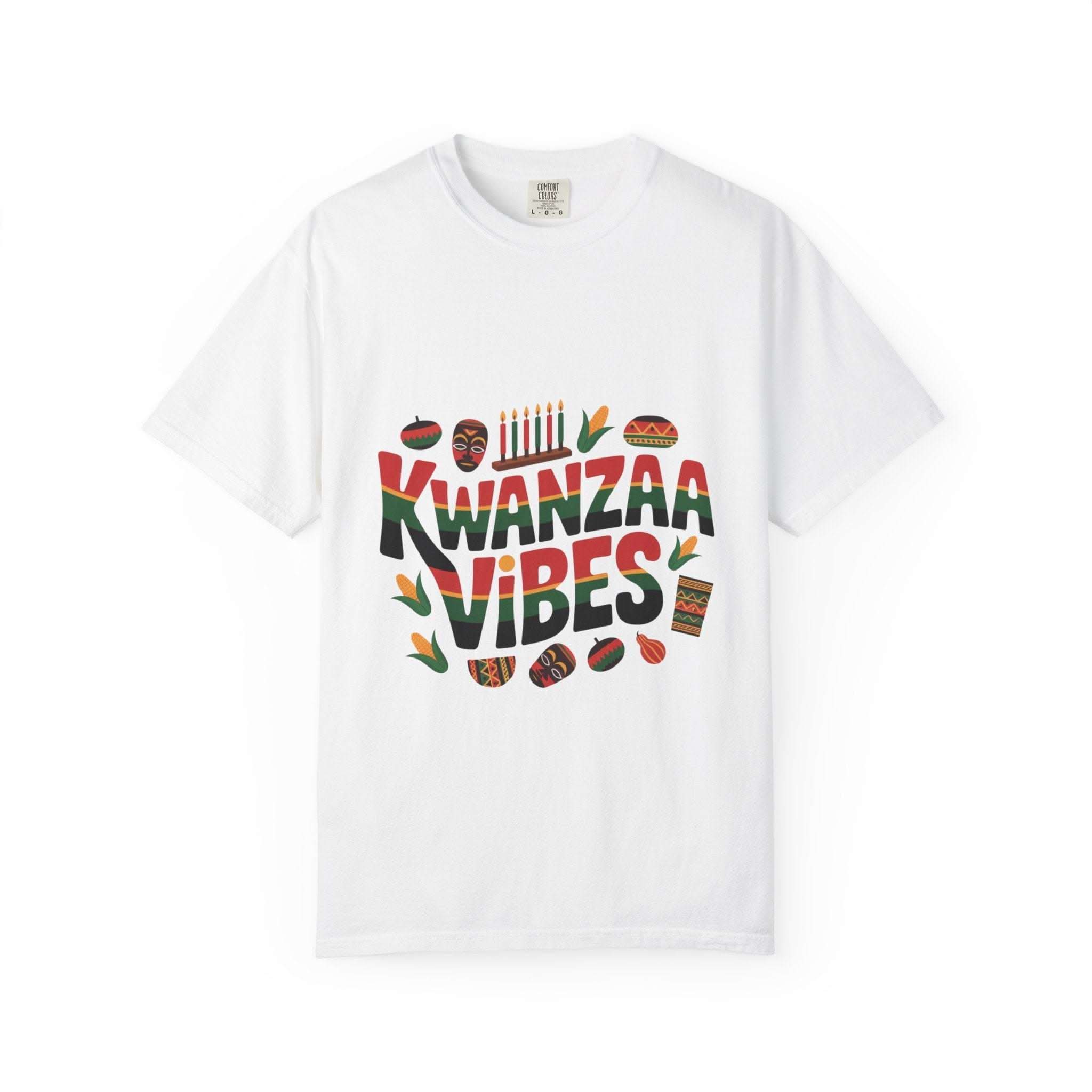 Garment-Dyed T-shirt with Kwanzaa Vibes message celebrating cultural pride and unity