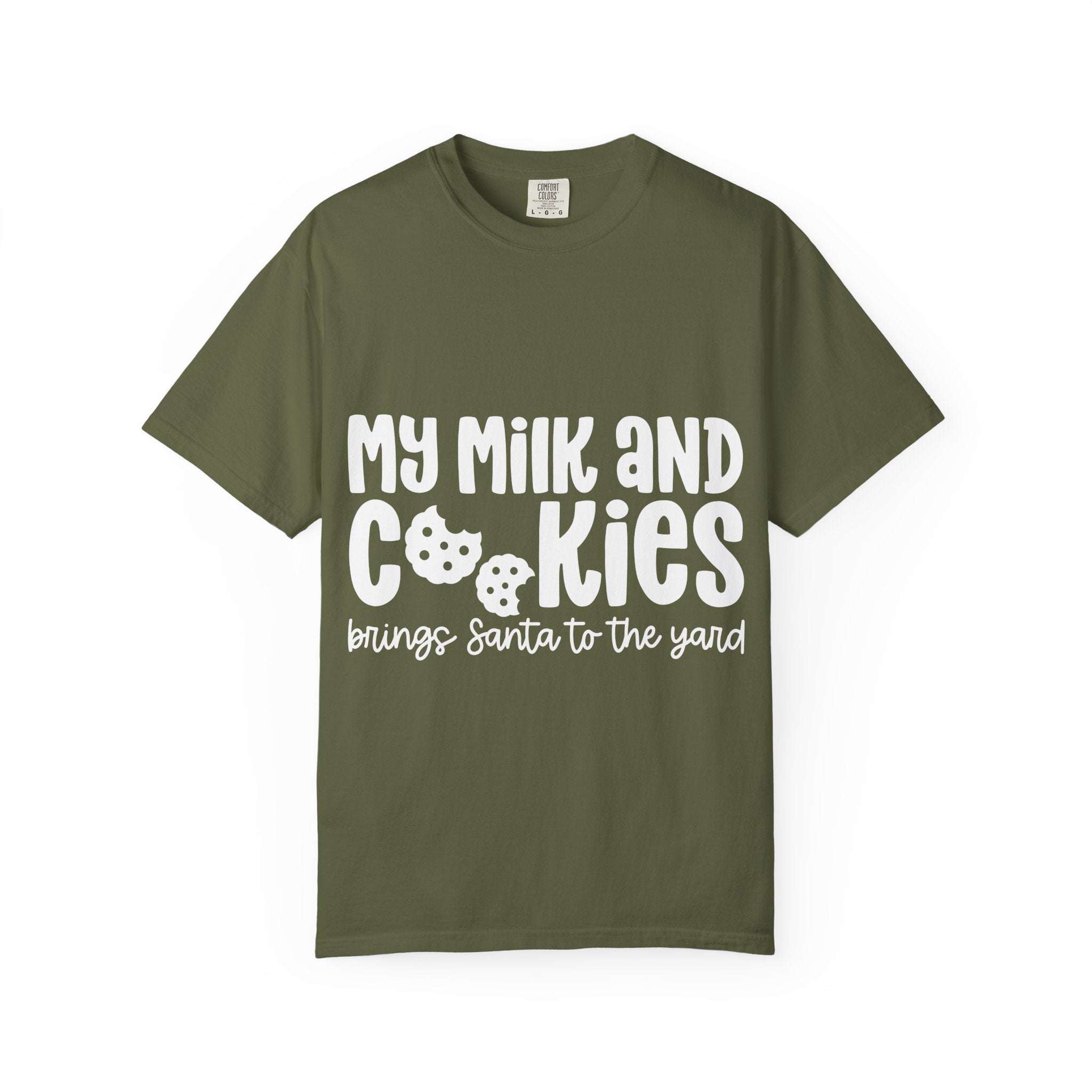 T-Shirt My Milk and Cookies Bring Santa to the Yard