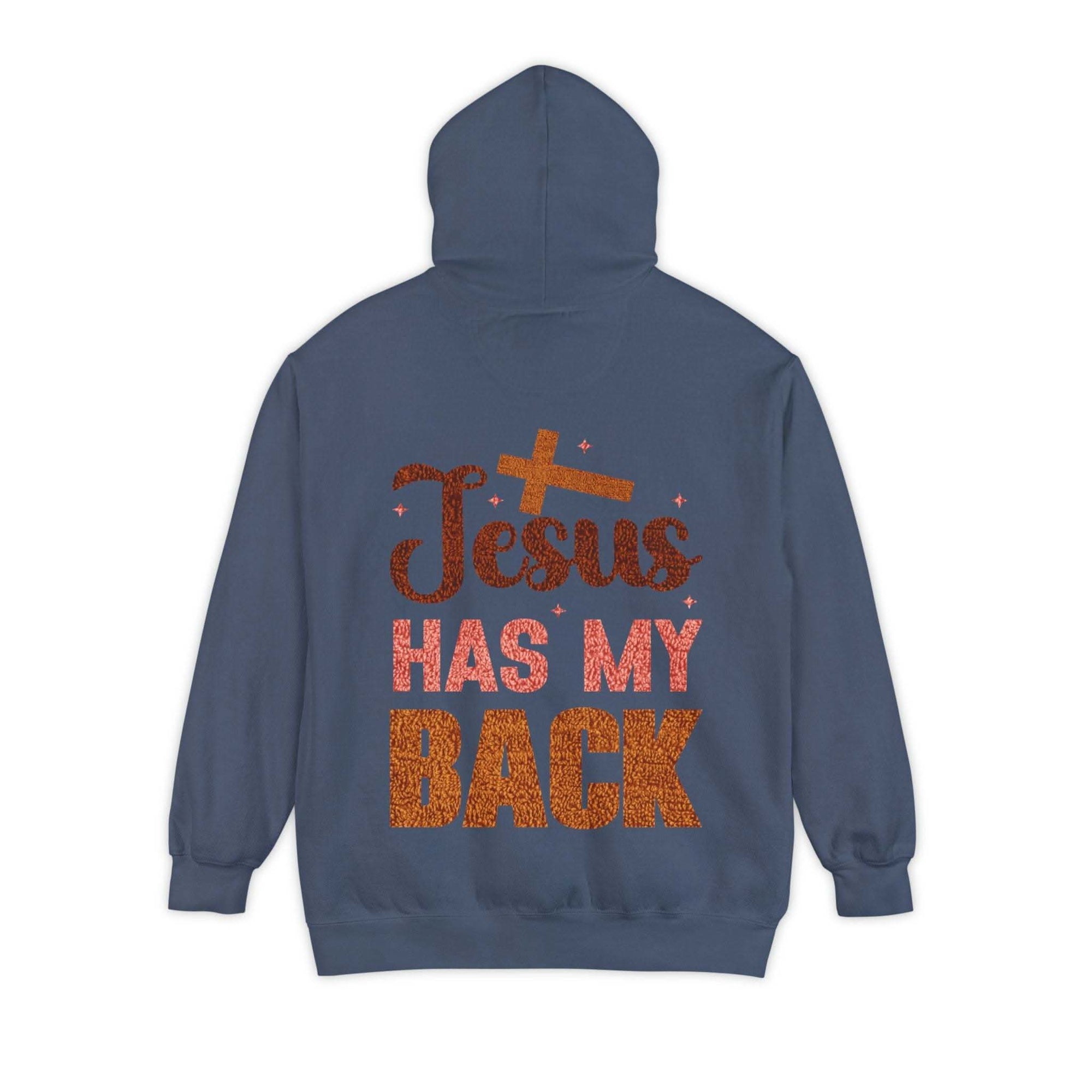 Jesus Has My Back Hoodie faith-based pullover with uplifting design and comfortable fit