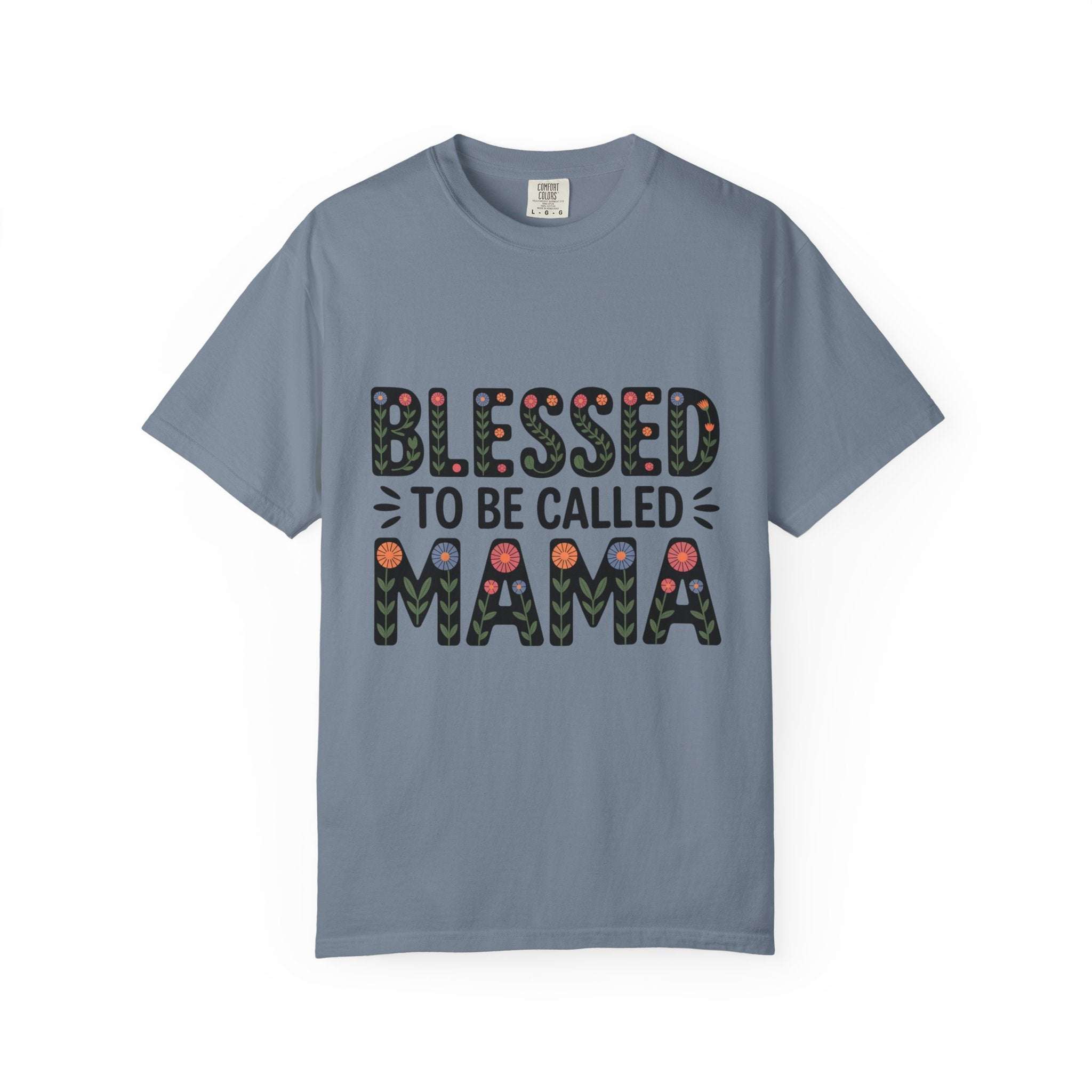 Floral "Blessed To Be Called Mama" T-Shirt with soft vintage wash and floral lettering celebrating motherhood
