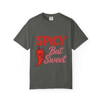 Spicy But Sweet T-shirt | Funny Unisex Garment-Dyed Tee for Foodies