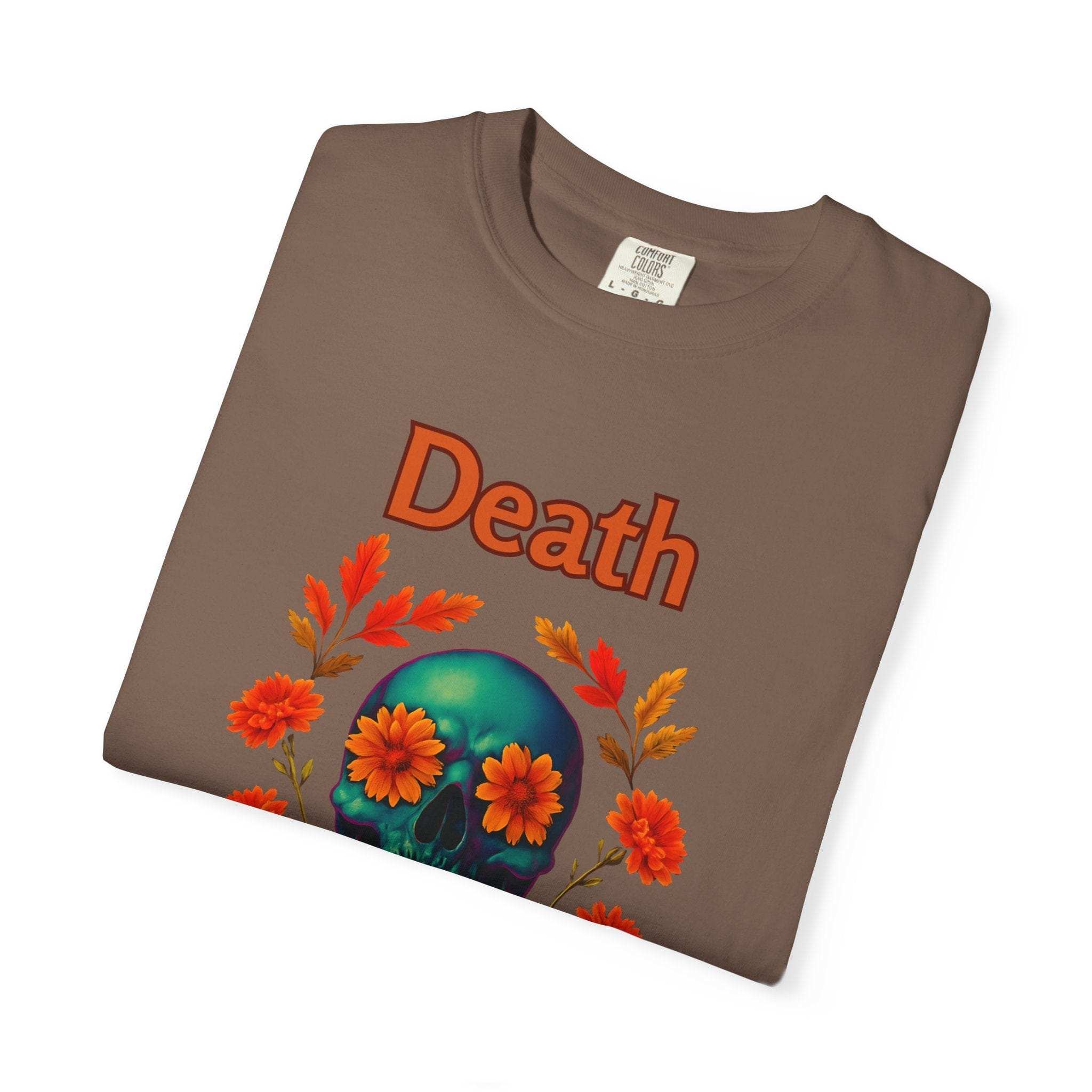 T-Shirt Death Blooms Eternal Unisex
