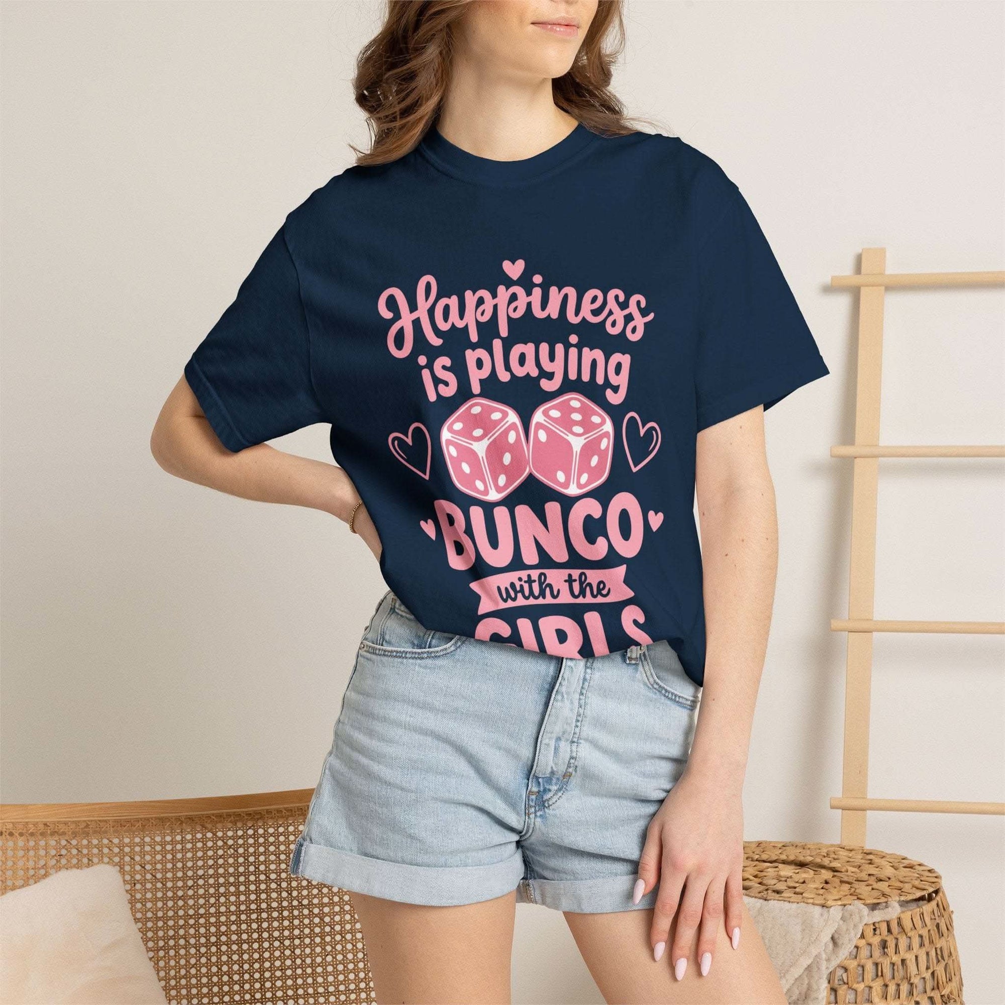 Happiness Is Playing Bunco with the Girls T-Shirt