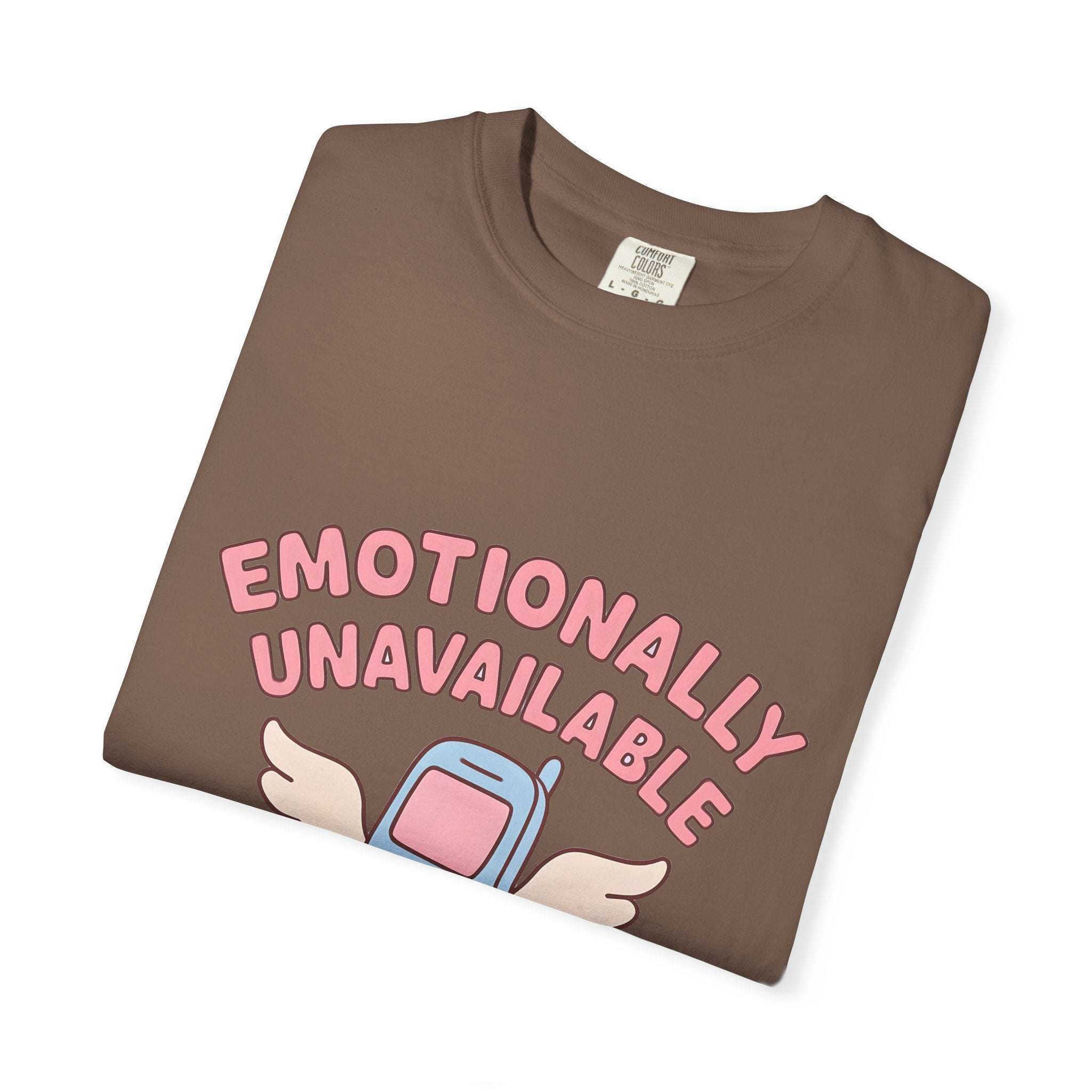 Emotionally Unavailable But A Good Texter T-shirt, Funny Graphic Tee, Introvert Shirt, Sarcasm Tee, Sarcastic Statement Top