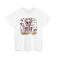 Bride Skull Illustration Tee with skeleton bride, roses, champagne, and "Good brides say bad words" banner on white cotton shirt