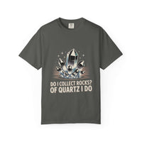 True Navy t-shirt with 'Do I Collect Rocks? Of Quartz I Do' graphic for rockhounds by Printify