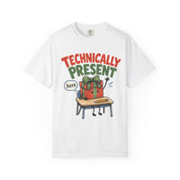 Technically Present Holiday T-Shirt with wrapped gift at school desk graphic and humorous slogan on relaxed-fit garment-dyed cotton tee