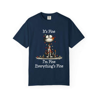 Navy cat t-shirt with "It's Fine, I'm Fine, Everything's Fine" text and small cat illustration, garment-dyed cotton, soft vintage feel
