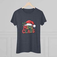 Women T-shirt with festive Mimi Claus design and Santa hat in soft triblend fabric for Christmas holiday
