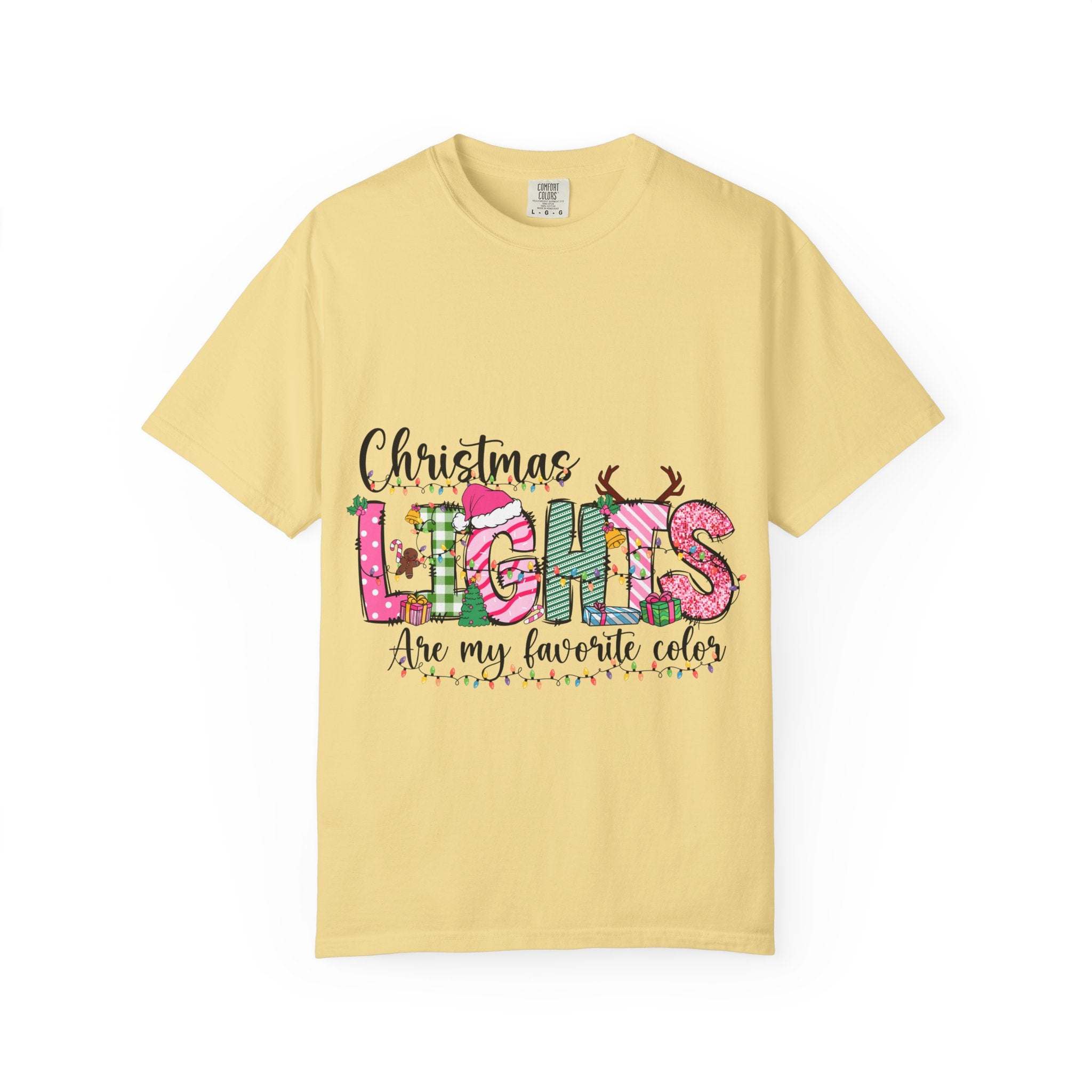 Christmas Lights Are My Favorite Color T-shirt in soft garment-dyed cotton with holiday slogan across chest
