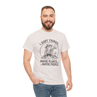 I Bury Things funny gardener t-shirt with gnome digging and dark humor text