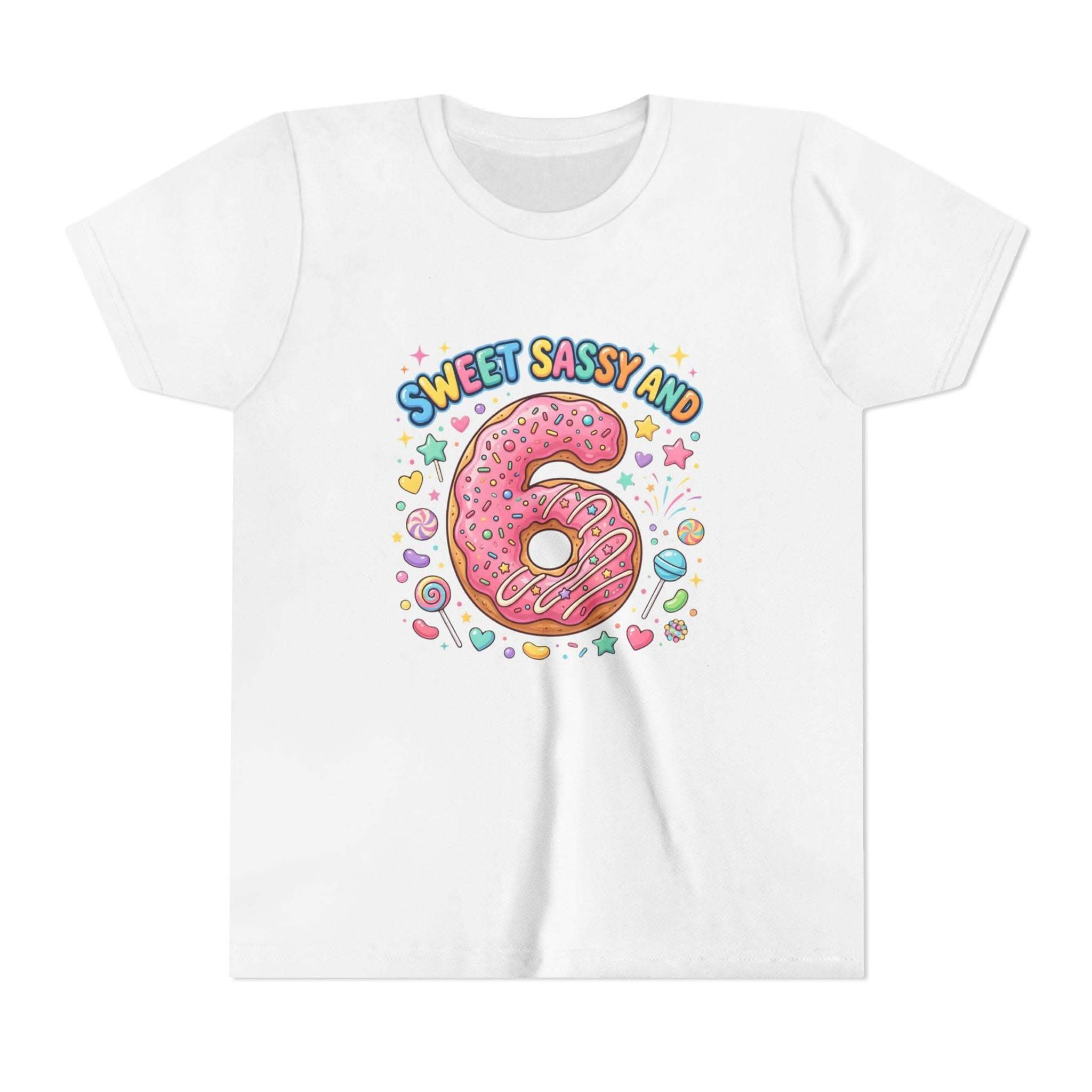 Sweet Sassy and 6 Youth Tee | Donut Number Six Birthday Shirt
