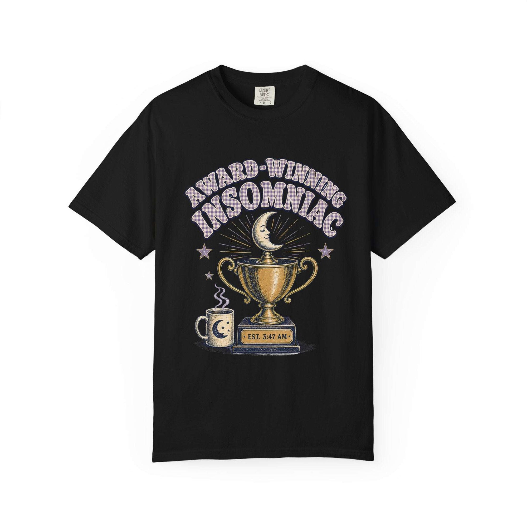 Award-Winning Insomniac T-Shirt – Funny Night Owl Coffee Tee