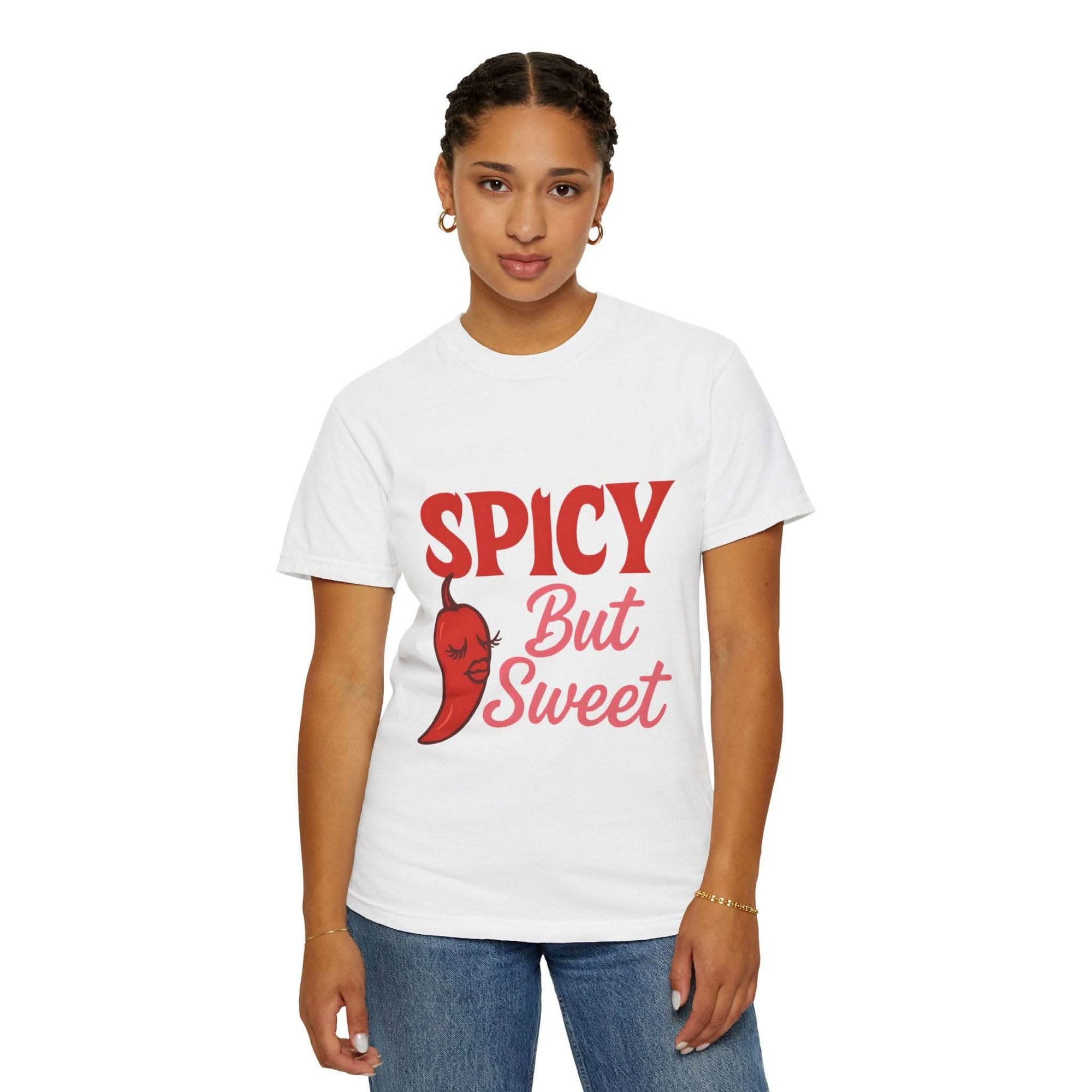 Spicy But Sweet T-shirt with bold, playful text on a soft unisex garment-dyed tee for foodies and casual wear