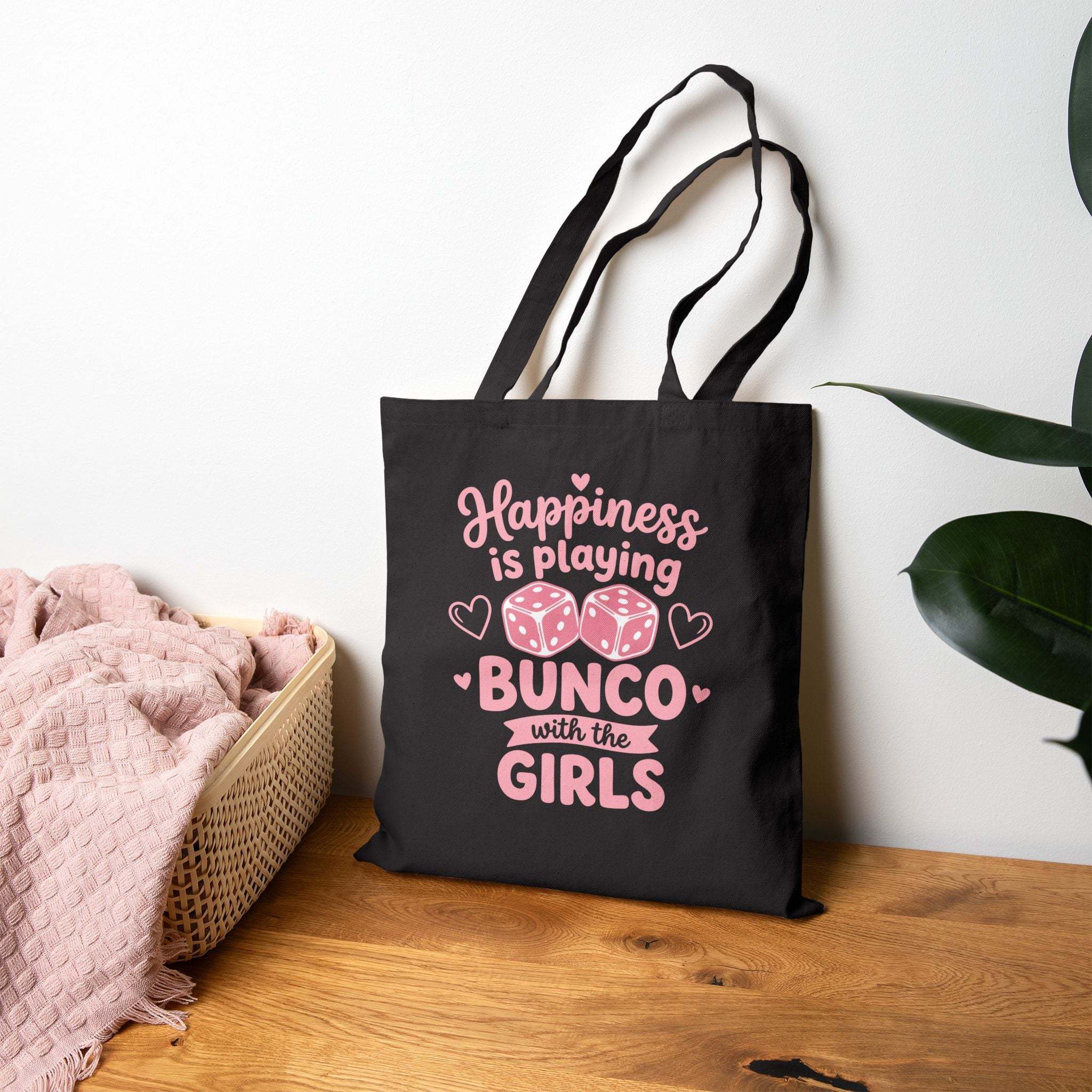 Happiness is Playing Bunco with the Girls Tote Bag | Dice Night