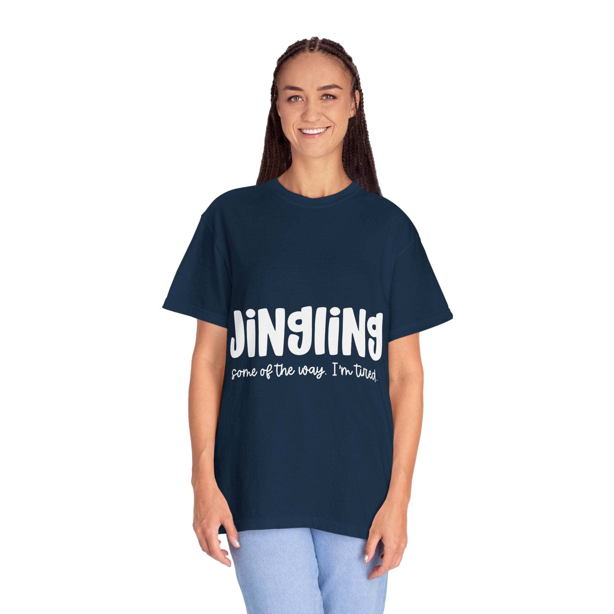 Jingling Unisex T-shirt navy blue with white "Jingling some of the way I'm tired" text on front, casual holiday tee.