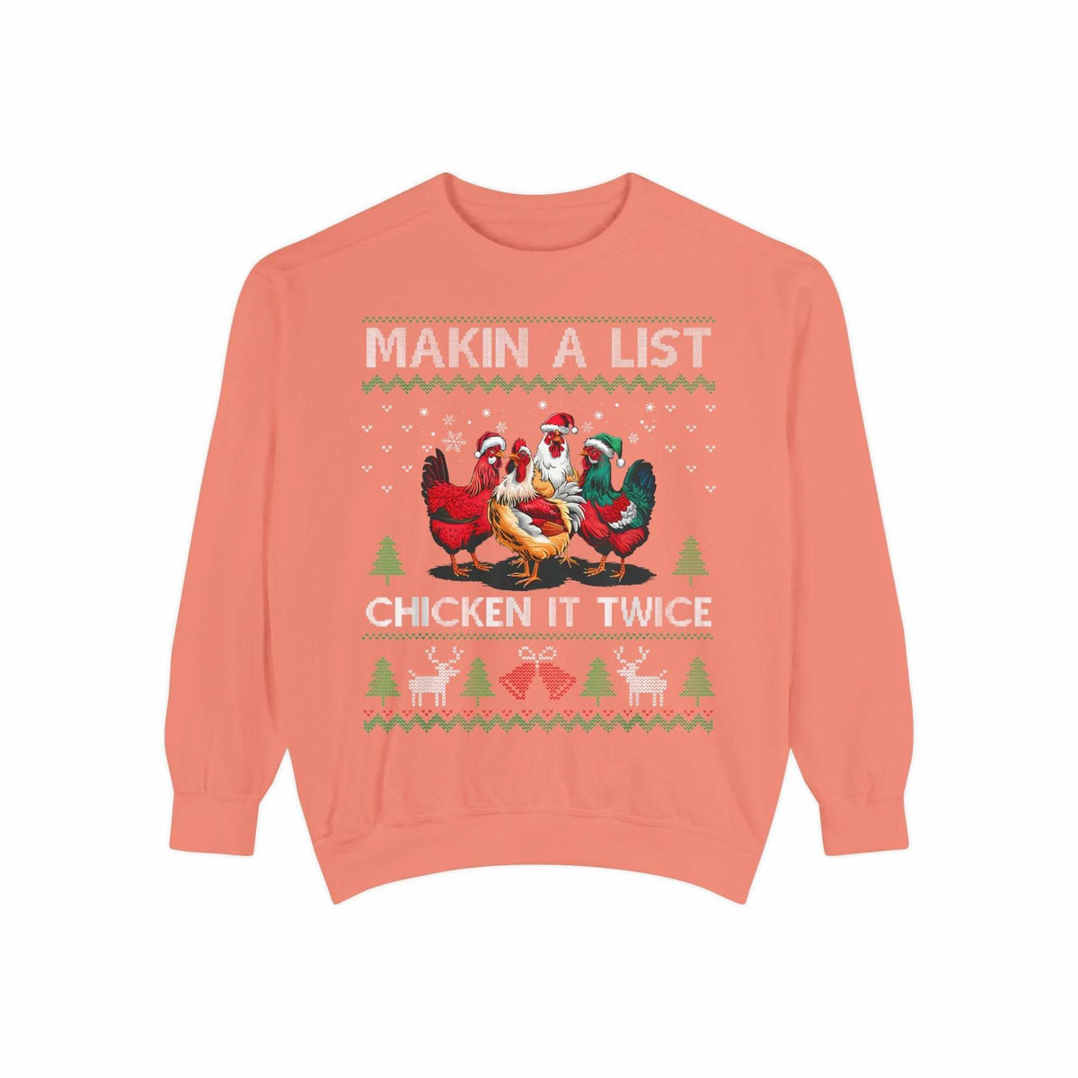Garment-dyed true navy sweatshirt with 'Making a List, Chicken it Twice' design by Printify