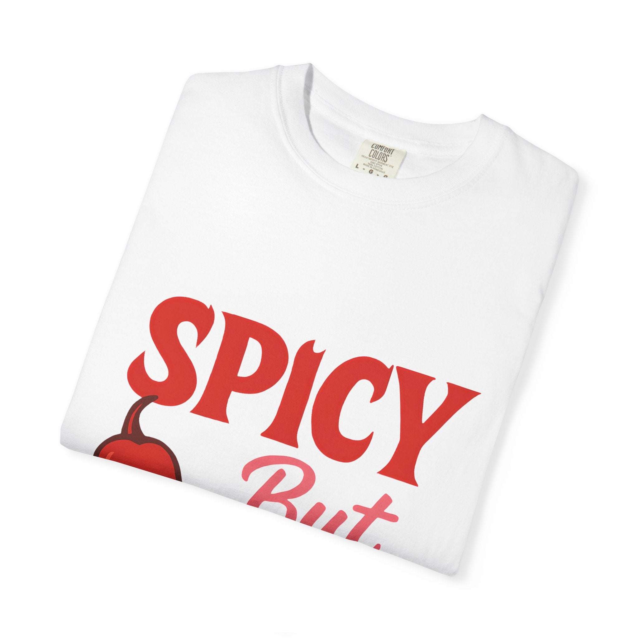Spicy But Sweet T-shirt | Funny Unisex Garment-Dyed Tee for Foodies