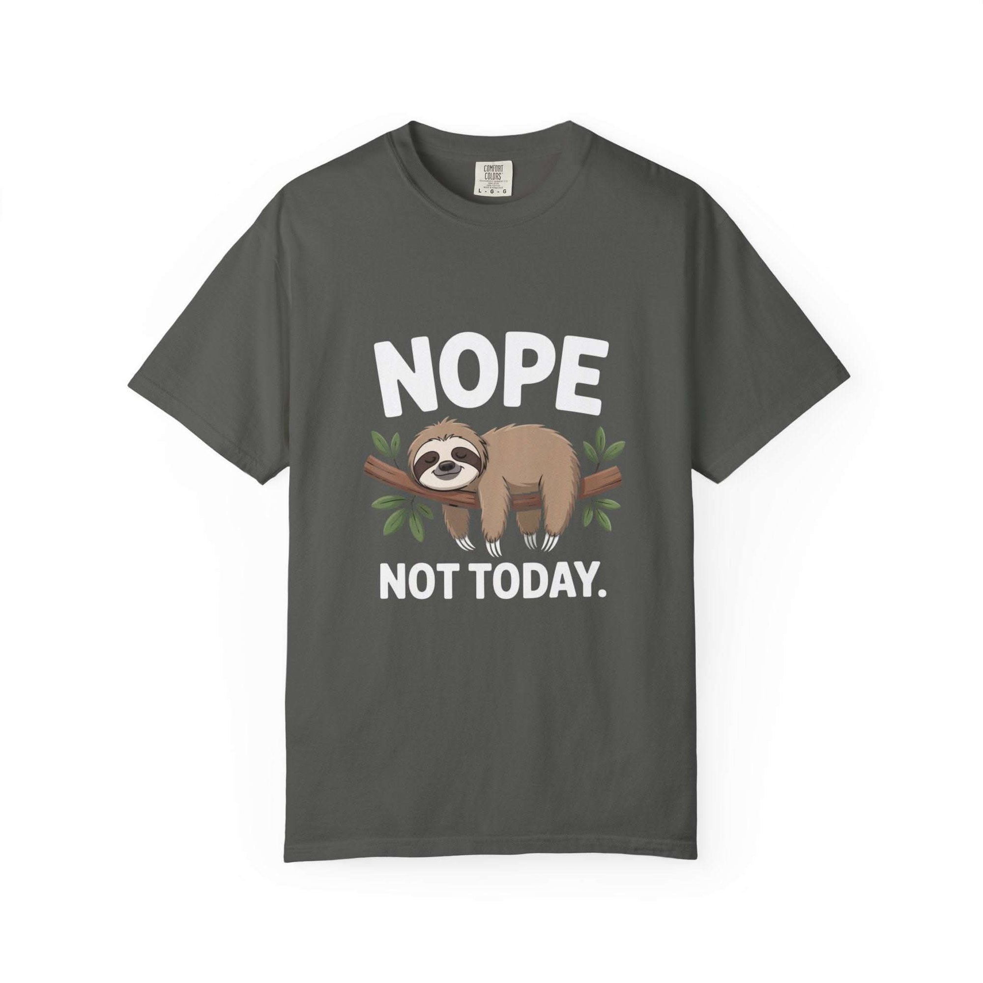 Nope Not Today Sloth t-shirt with relaxed design and cozy muted tones