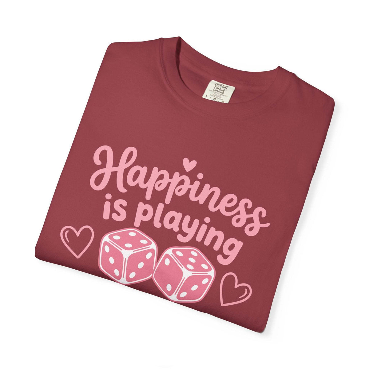 Happiness Is Playing Bunco with the Girls T-Shirt