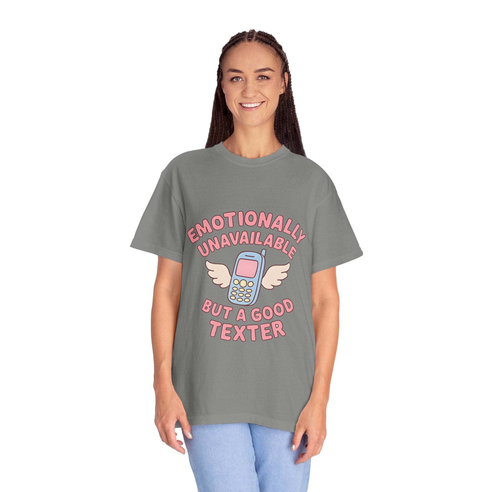 Emotionally Unavailable But A Good Texter T-shirt, Funny Graphic Tee, Introvert Shirt, Sarcasm Tee, Sarcastic Statement Top